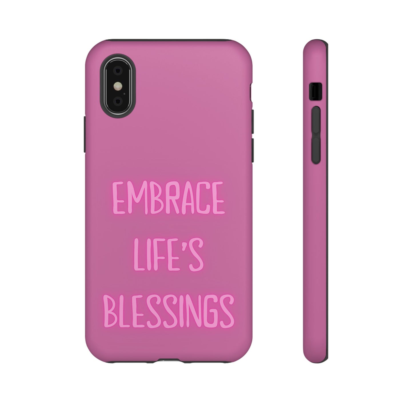 Embrace Life’s Blessings #22 Tough Cases iPhone Samsung Google Pixel