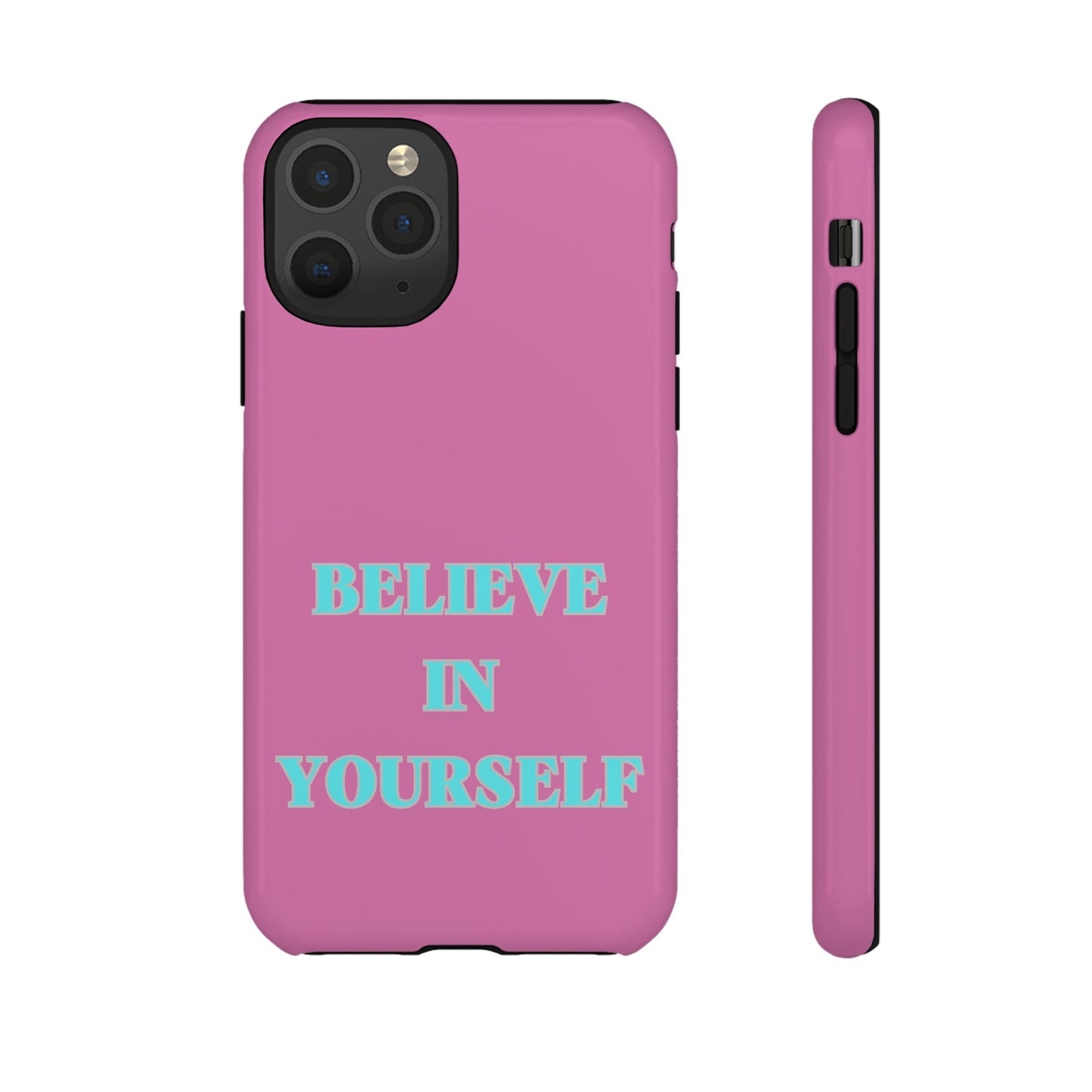 Believe In Yourself #24 Tough Cases iPhone Samsung Google Pixel