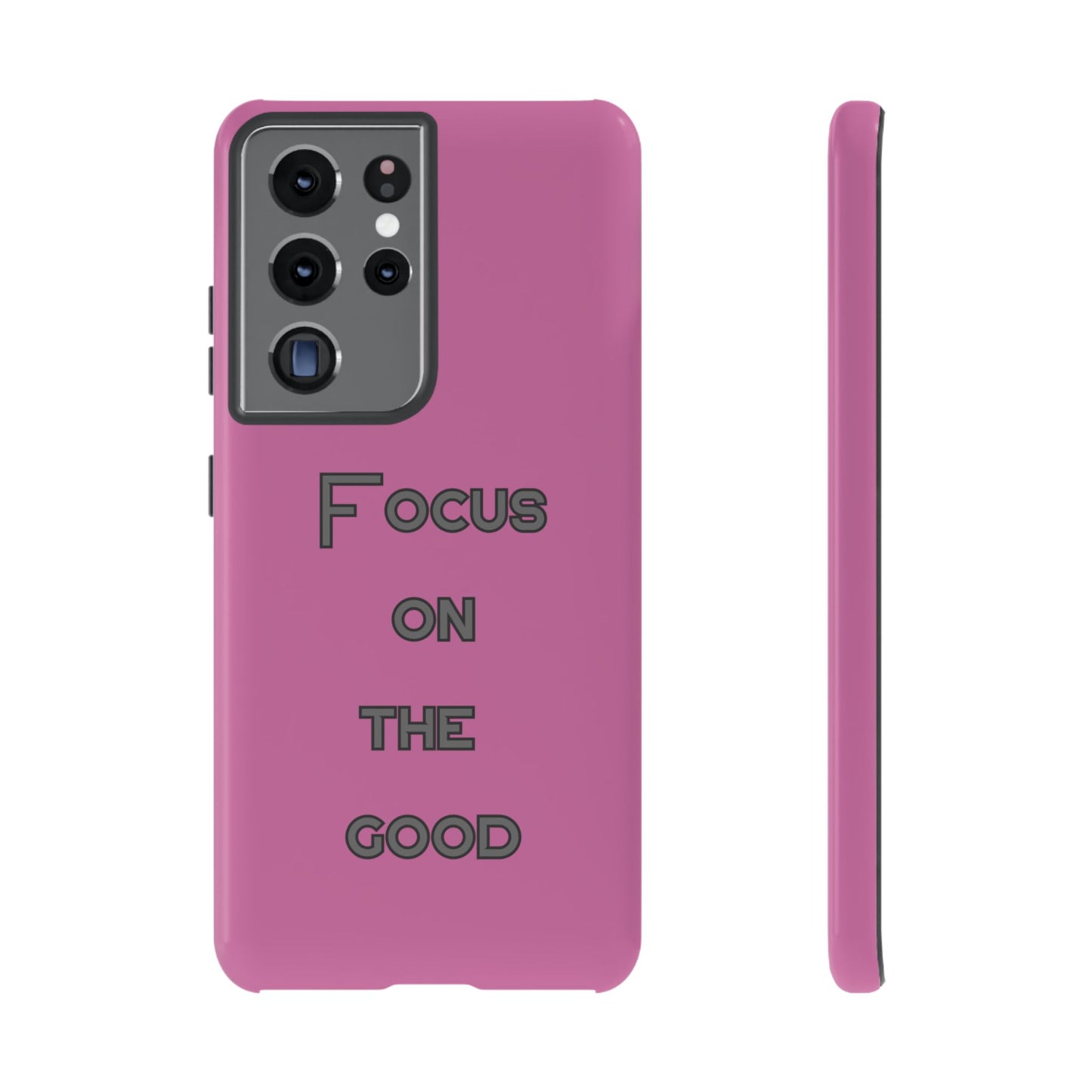 Focus on the Good #24 Tough Cases iPhone Samsung Google Pixel