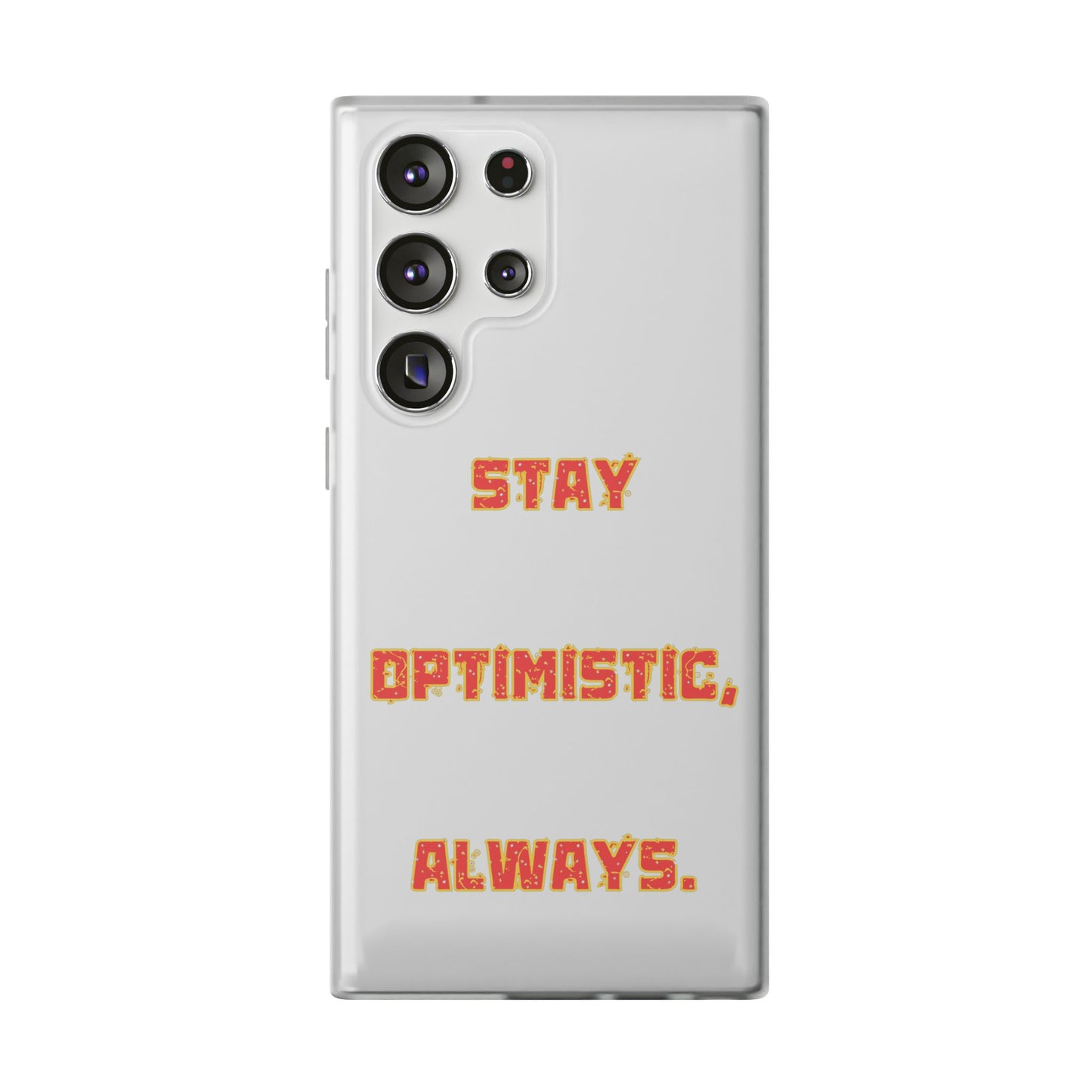 Stay Optimistic, Always #14 Flexi Cases iPhone Samsung Gift Packaging