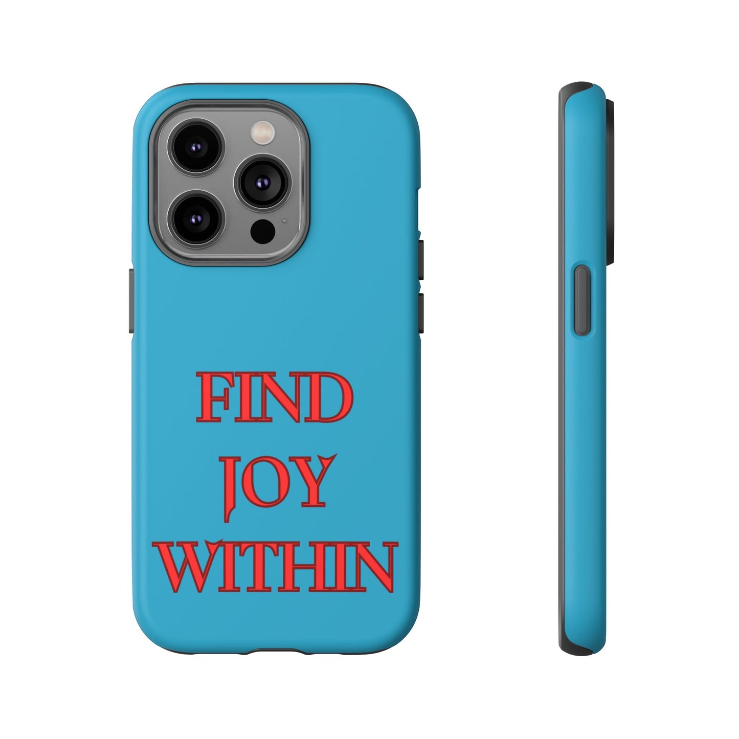 Find Joy Within #23 Tough Cases iPhone Samsung Google Pixel