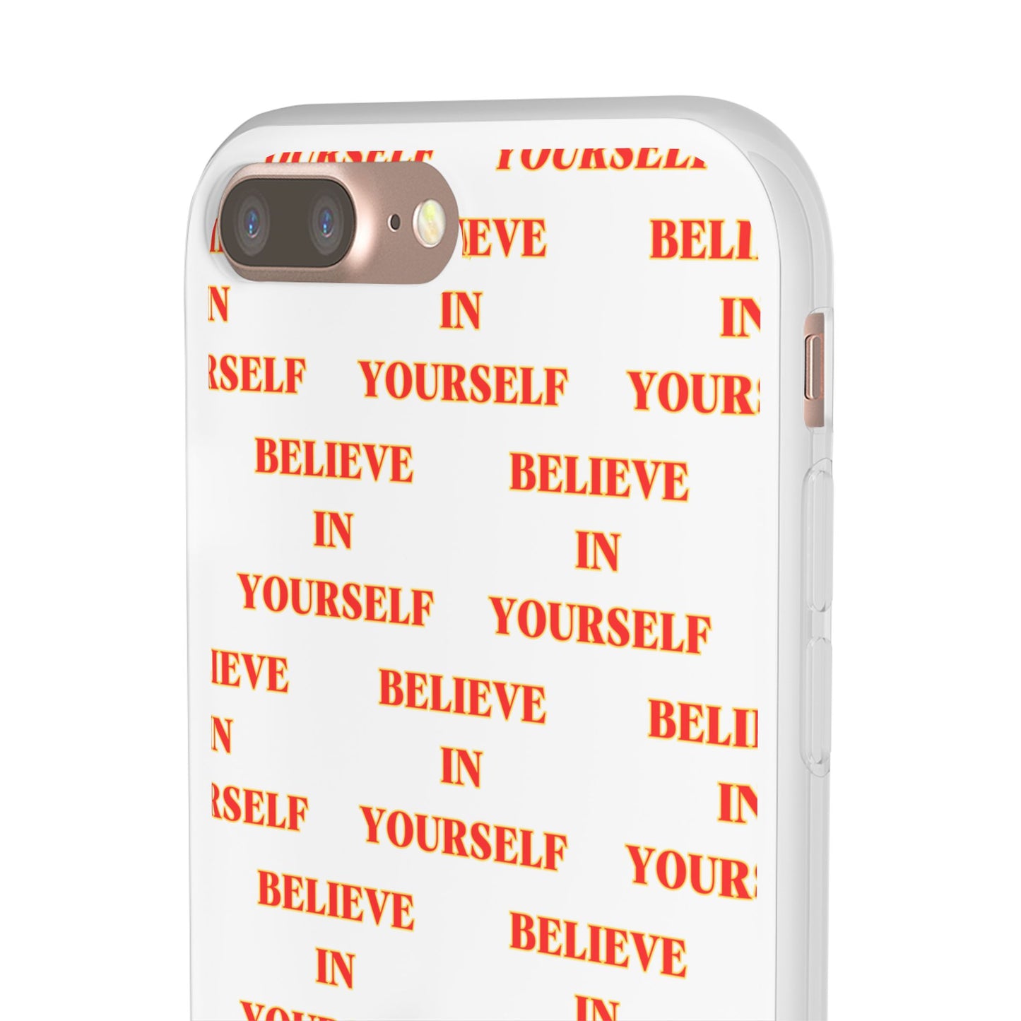 Believe In Yourself #11 Flexi Phone Cases iPhone Samsung Gift Packaging