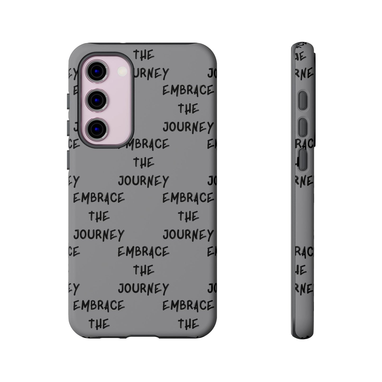 Embrace the Journey #22 Tough Cases iPhone Samsung Google Pixel