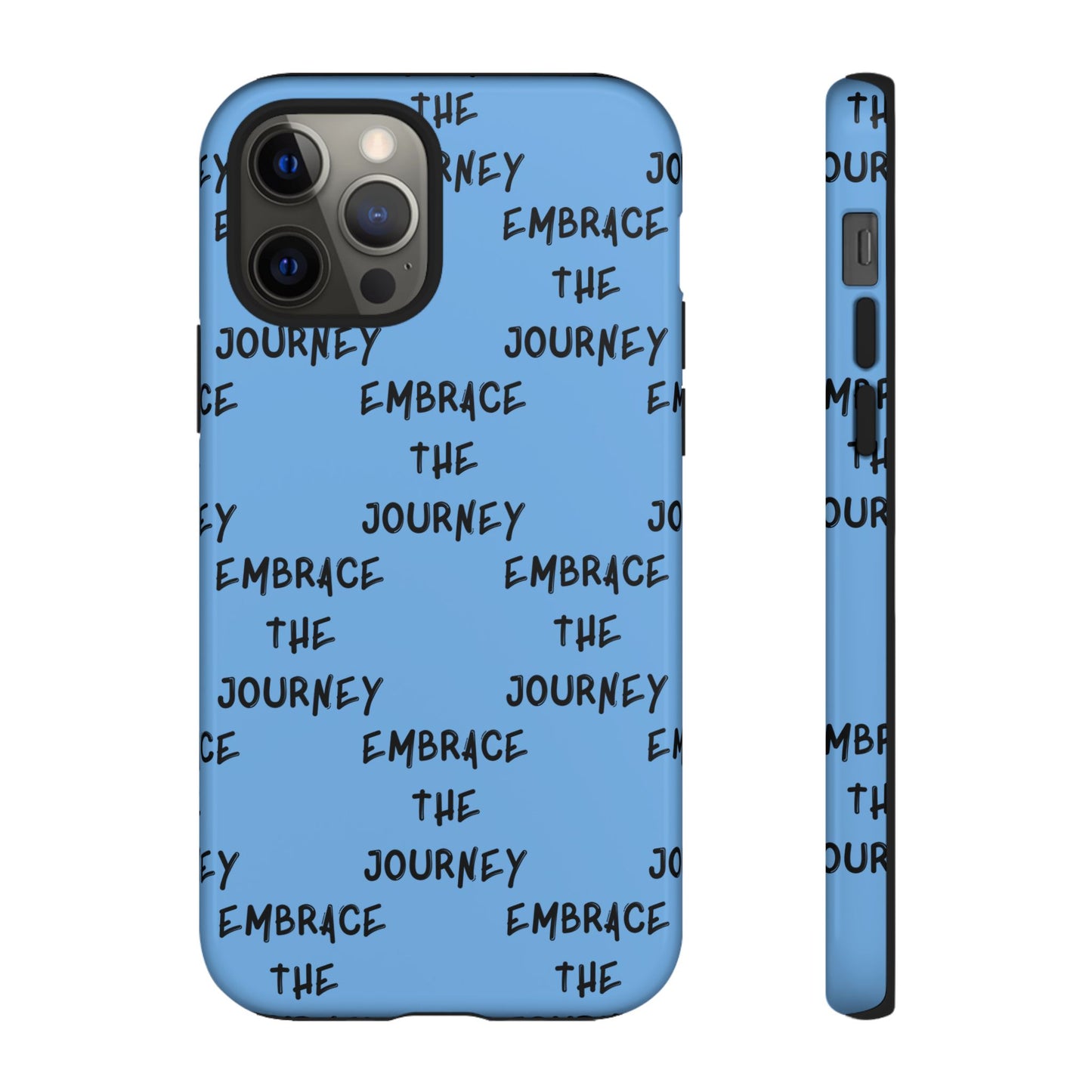 Embrace the Journey #24 Tough Cases iPhone Samsung Google Pixel