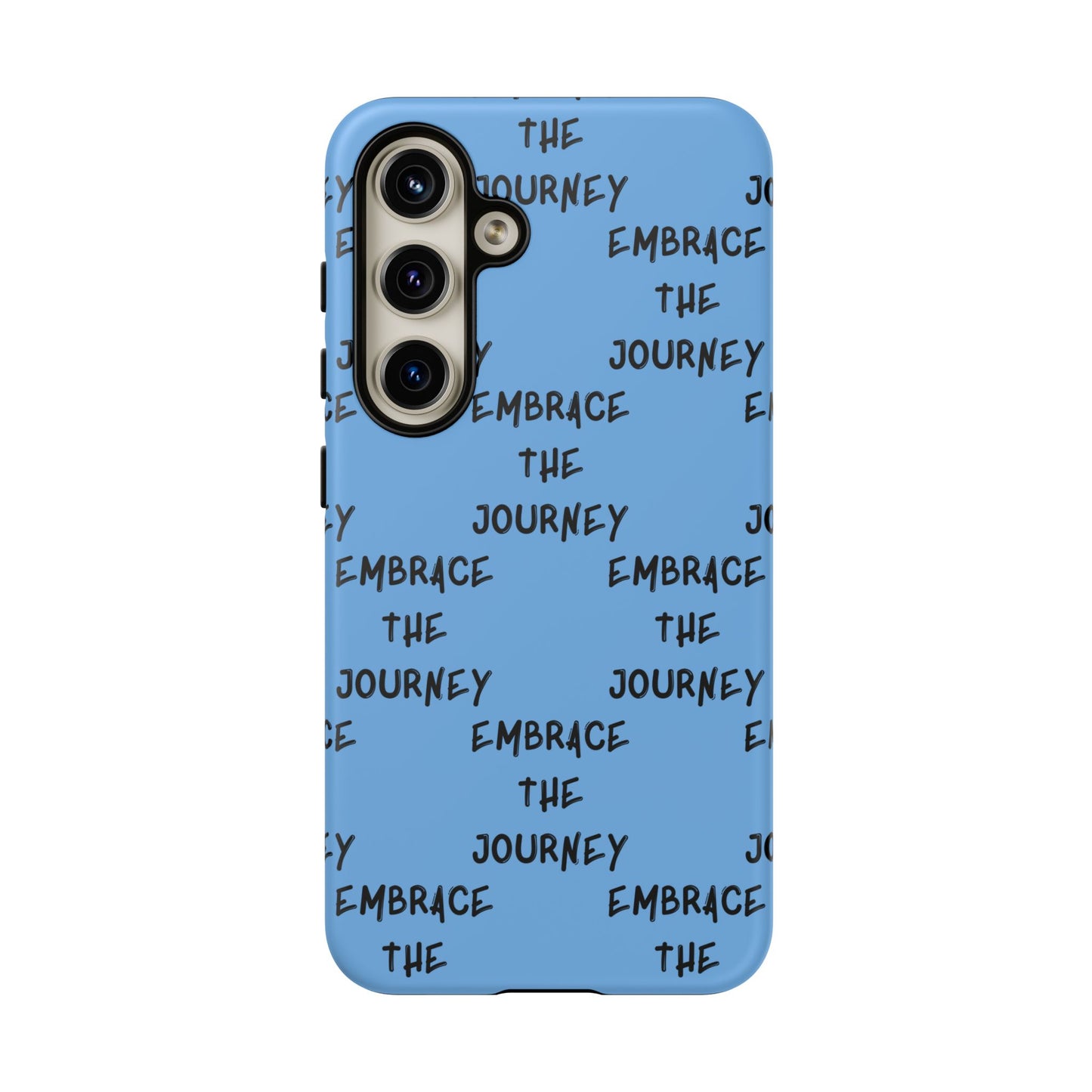 Embrace the Journey #24 Tough Cases iPhone Samsung Google Pixel