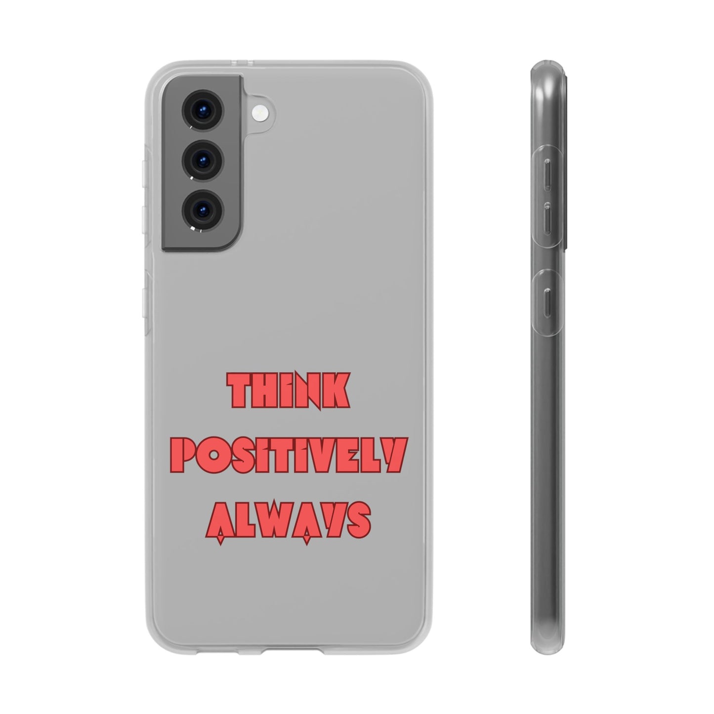 Think Positively Always #24 Flexi Cases iPhone Samsung Gift Packaging