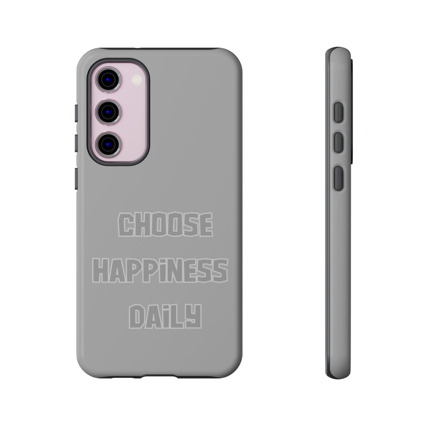 Choose Happiness Daily #24 Tough Cases iPhone Samsung Google Pixel