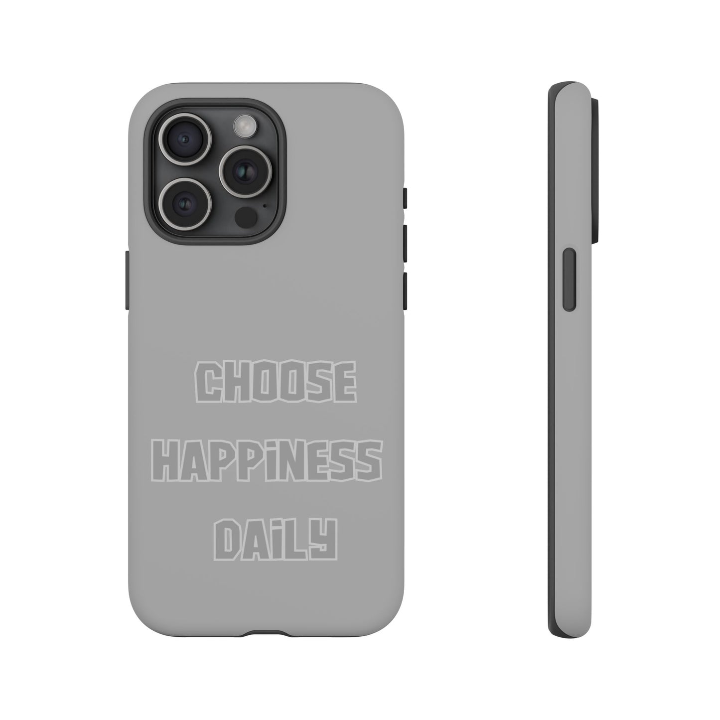 Choose Happiness Daily #24 Tough Cases iPhone Samsung Google Pixel