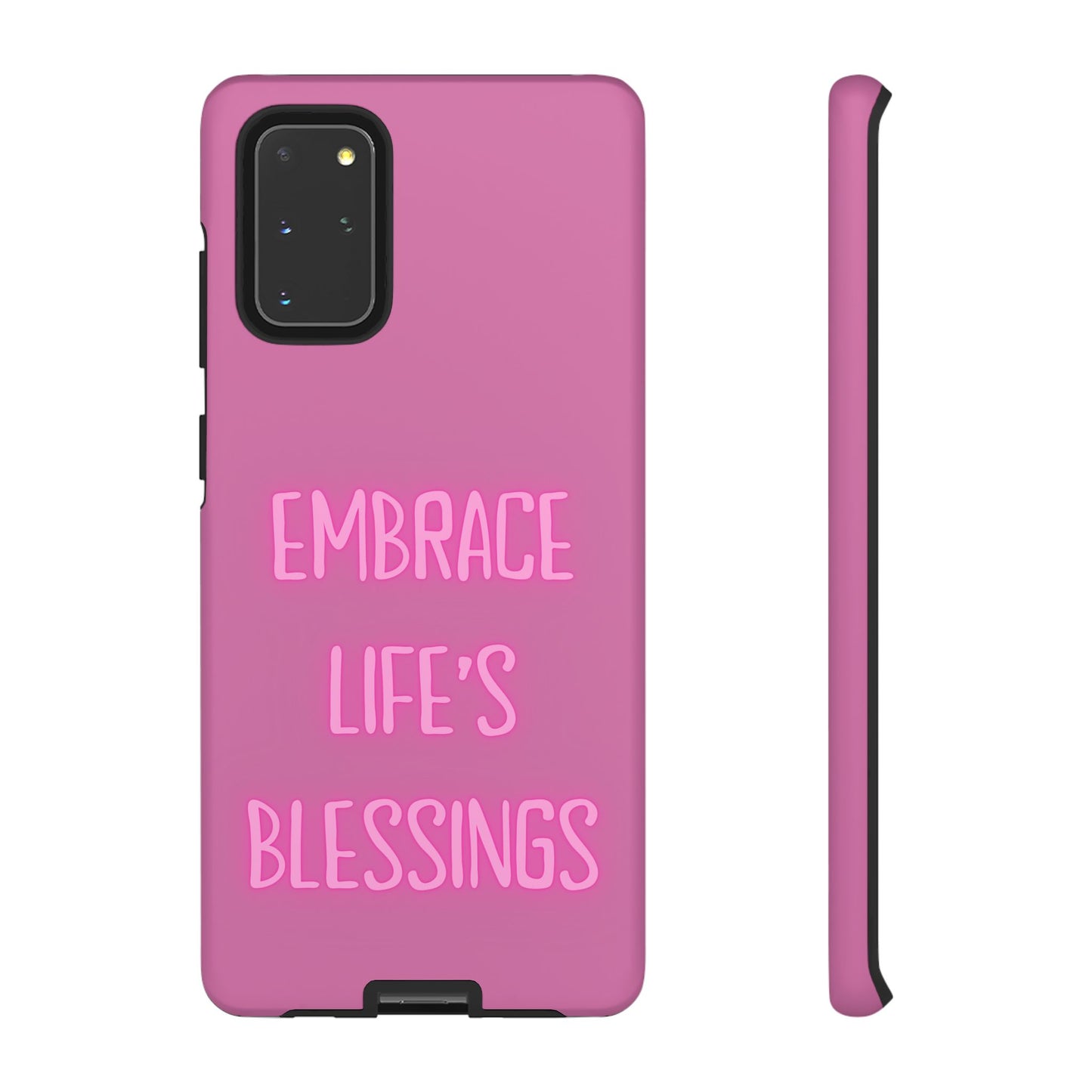 Embrace Life’s Blessings #22 Tough Cases iPhone Samsung Google Pixel