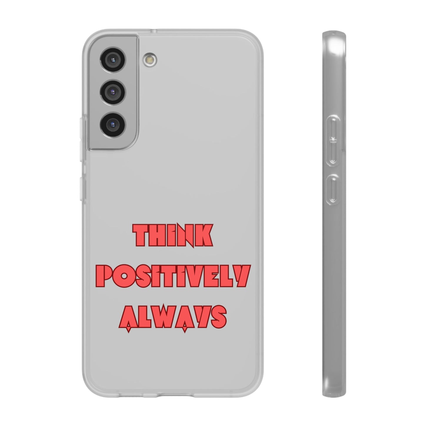 Think Positively Always #24 Flexi Cases iPhone Samsung Gift Packaging