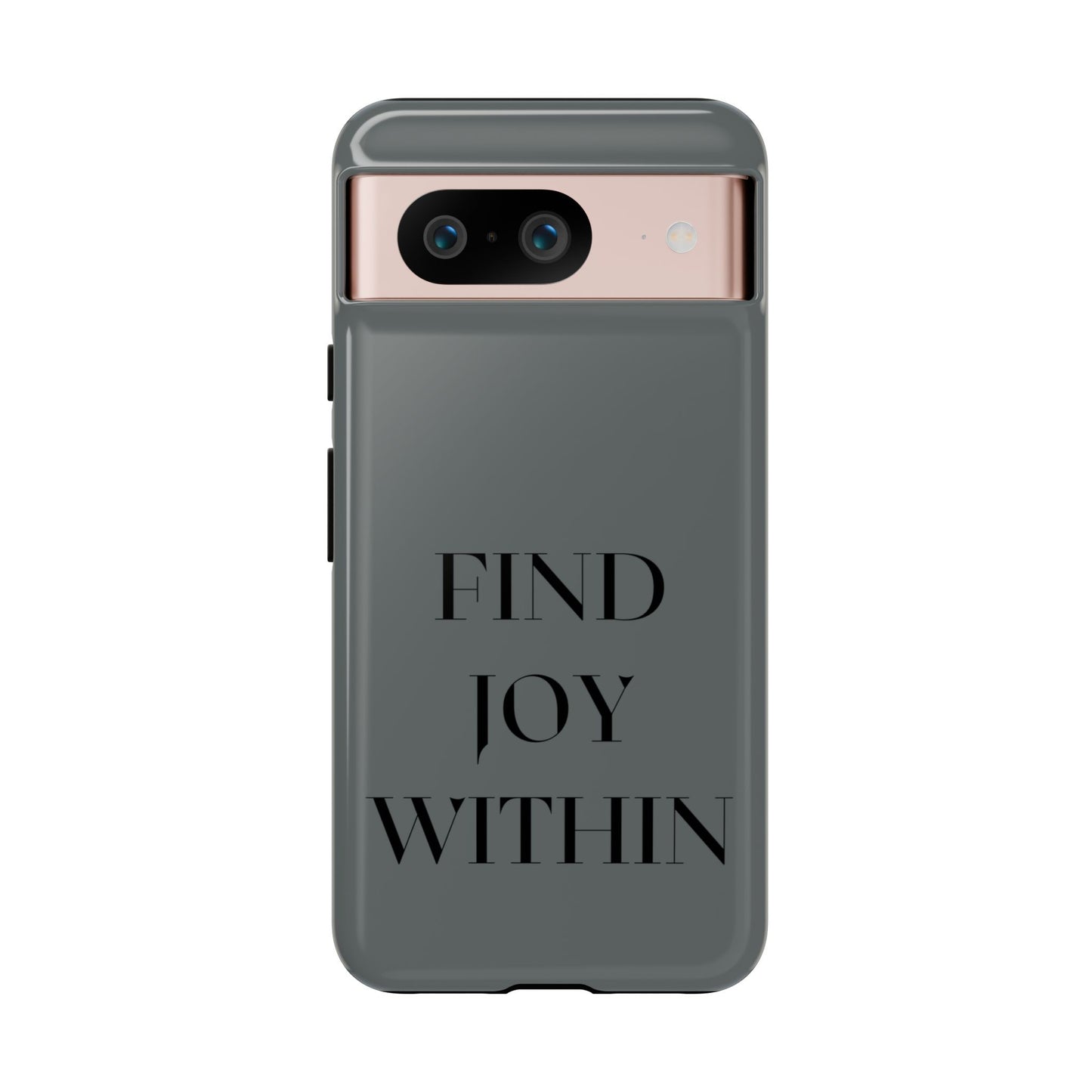 Find Joy Within #22 Tough Cases iPhone Samsung Google Pixel