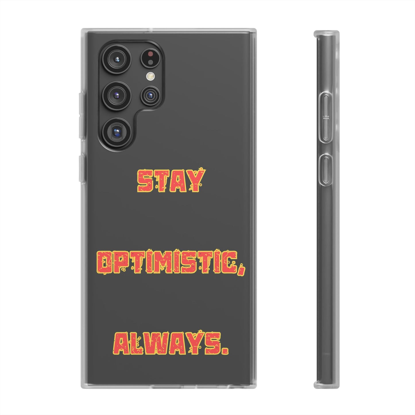 Stay Optimistic, Always #14 Flexi Cases iPhone Samsung Gift Packaging