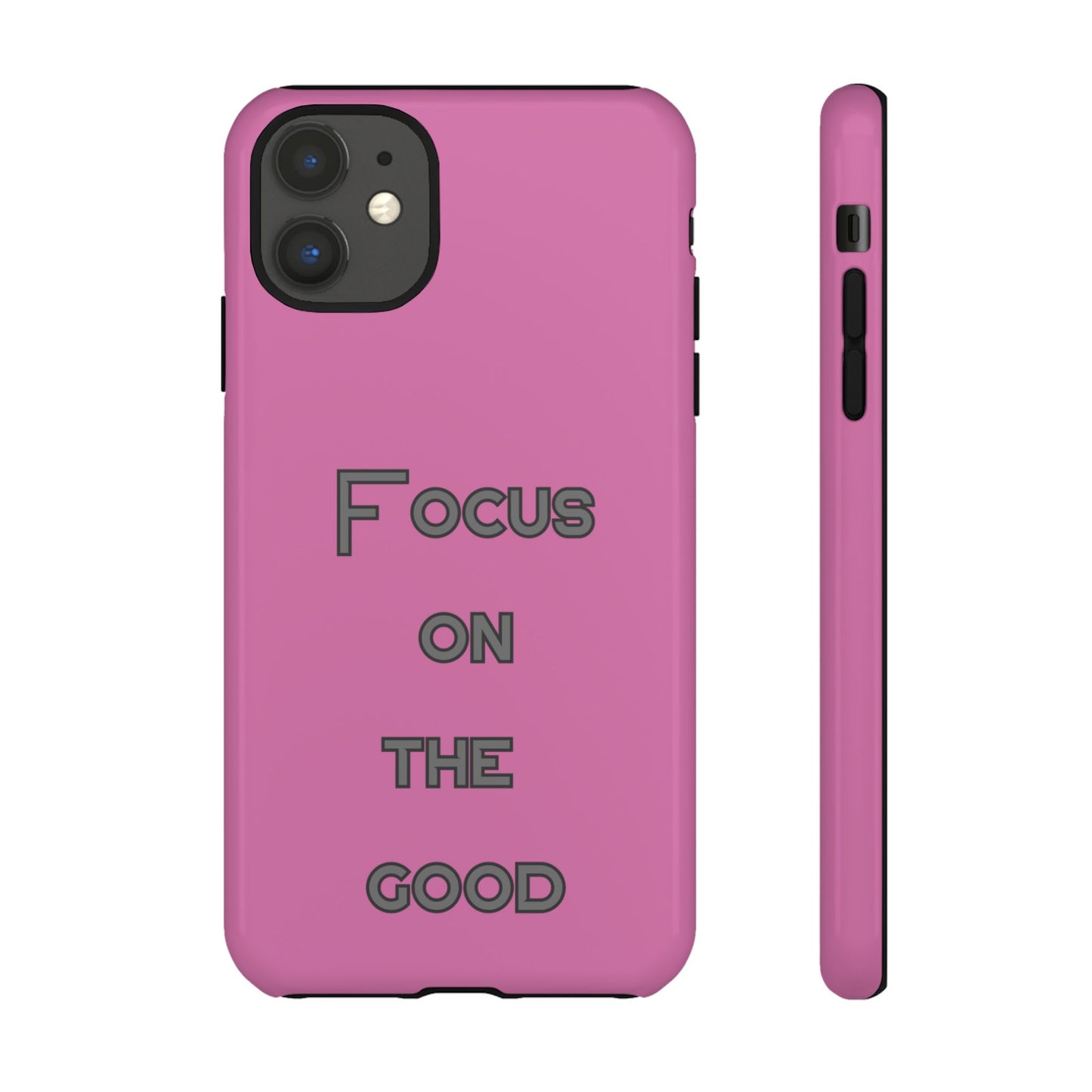 Focus on the Good #24 Tough Cases iPhone Samsung Google Pixel