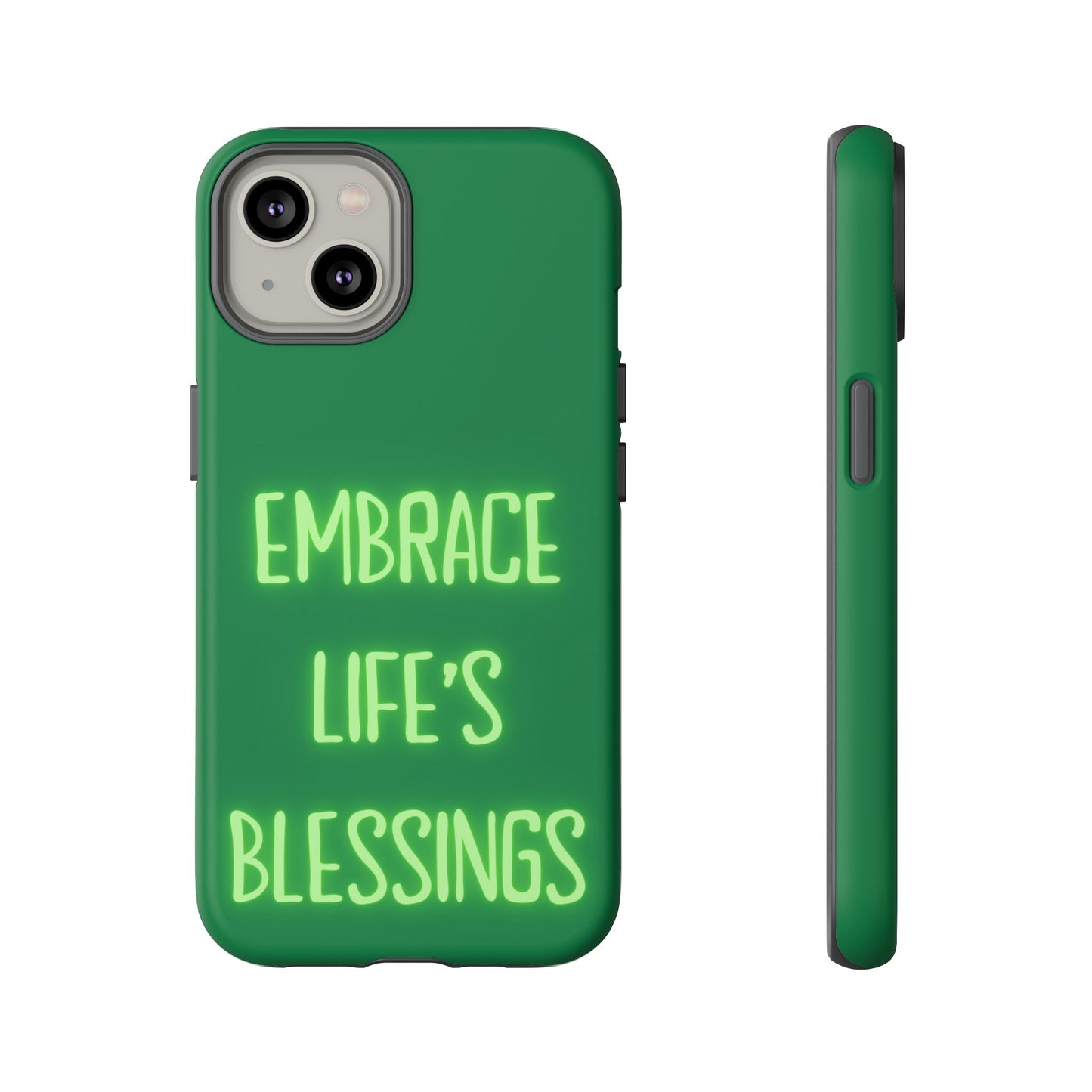 Embrace Life’s Blessings #24 Tough Cases iPhone Samsung Google Pixel