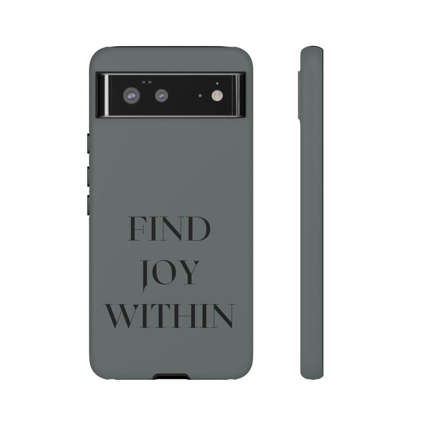 Find Joy Within #22 Tough Cases iPhone Samsung Google Pixel