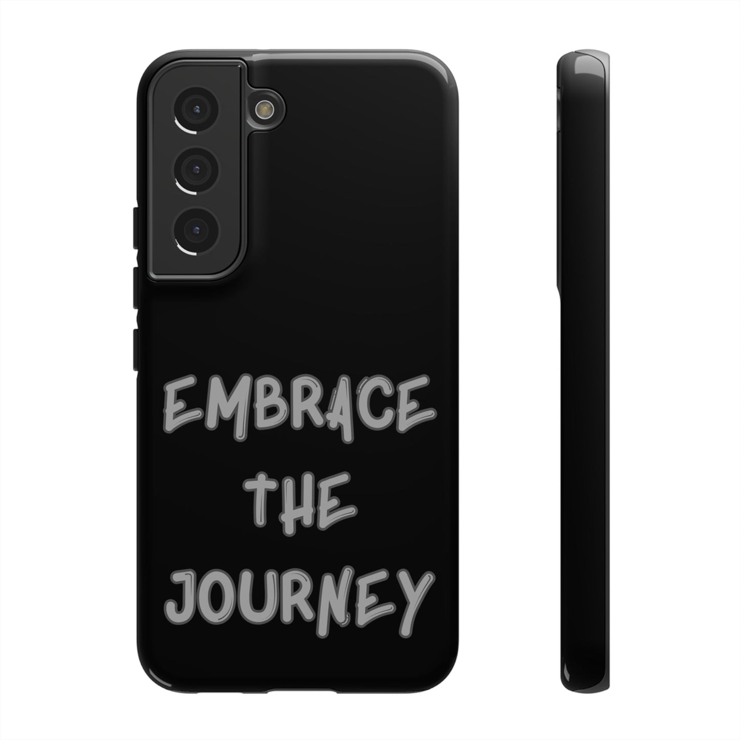 Embrace the Journey #26 Tough Cases iPhone Samsung Google Pixel