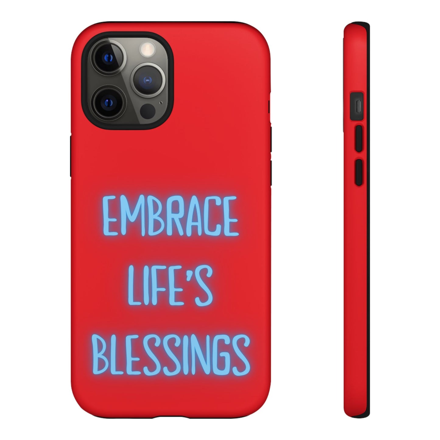 Embrace Life’s Blessings #23 Tough Cases iPhone Samsung Google Pixel