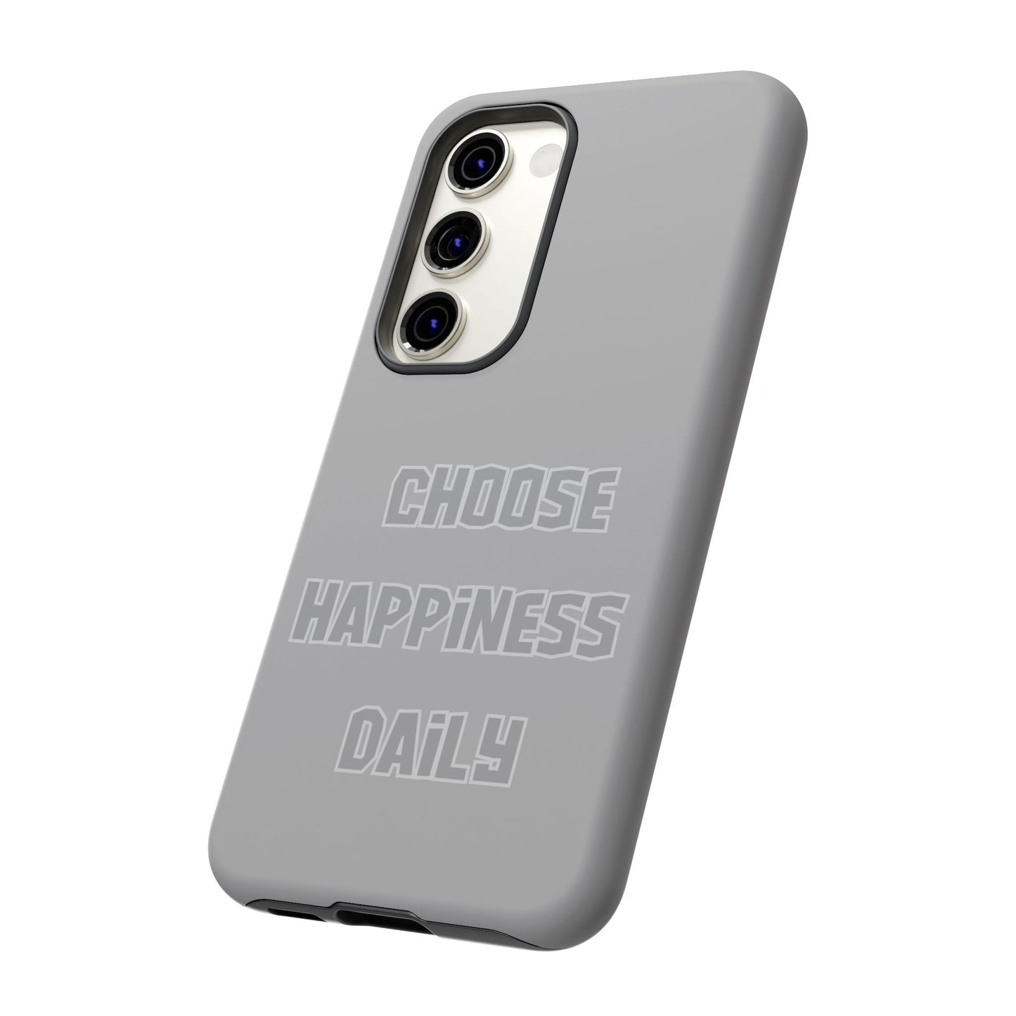 Choose Happiness Daily #24 Tough Cases iPhone Samsung Google Pixel