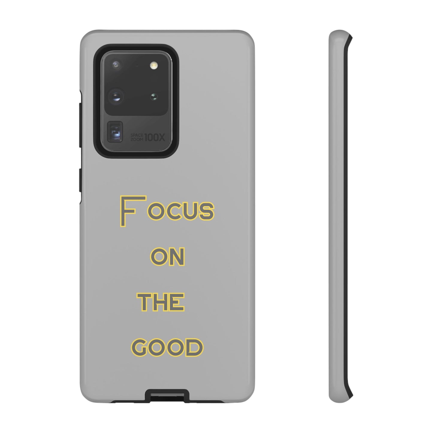 Focus on the Good #77 Tough Cases iPhone Samsung Google Pixel