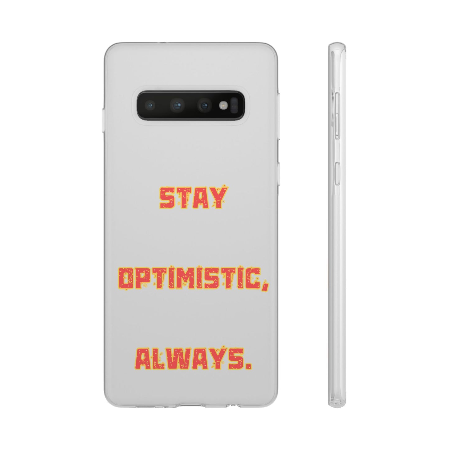 Stay Optimistic, Always #14 Flexi Cases iPhone Samsung Gift Packaging