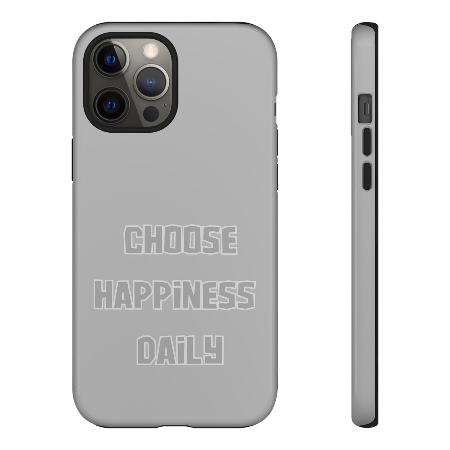 Choose Happiness Daily #24 Tough Cases iPhone Samsung Google Pixel