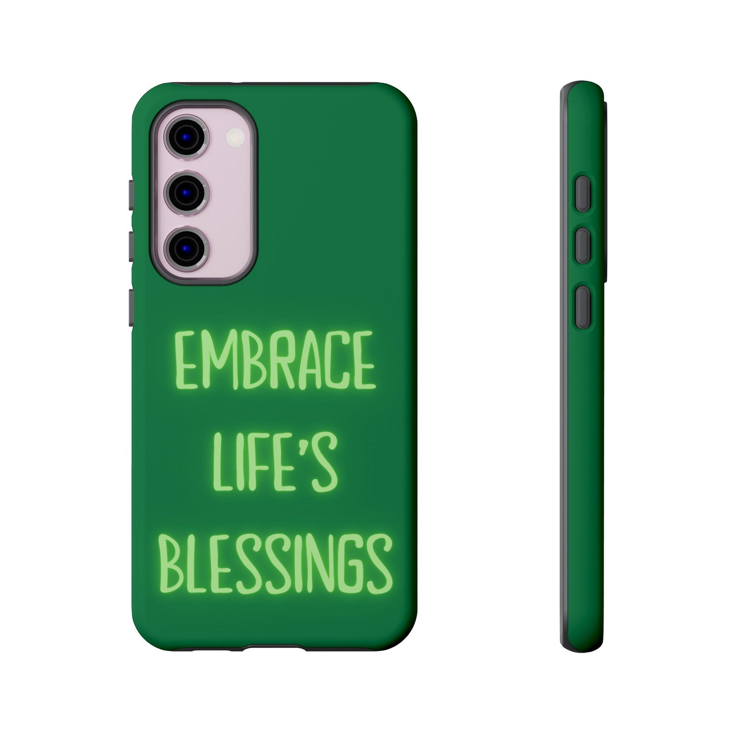 Embrace Life’s Blessings #24 Tough Cases iPhone Samsung Google Pixel