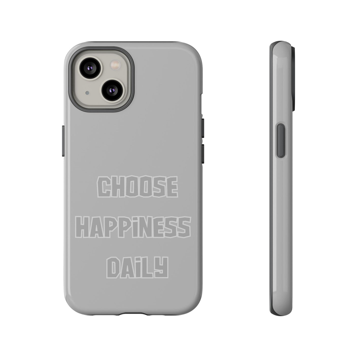 Choose Happiness Daily #24 Tough Cases iPhone Samsung Google Pixel