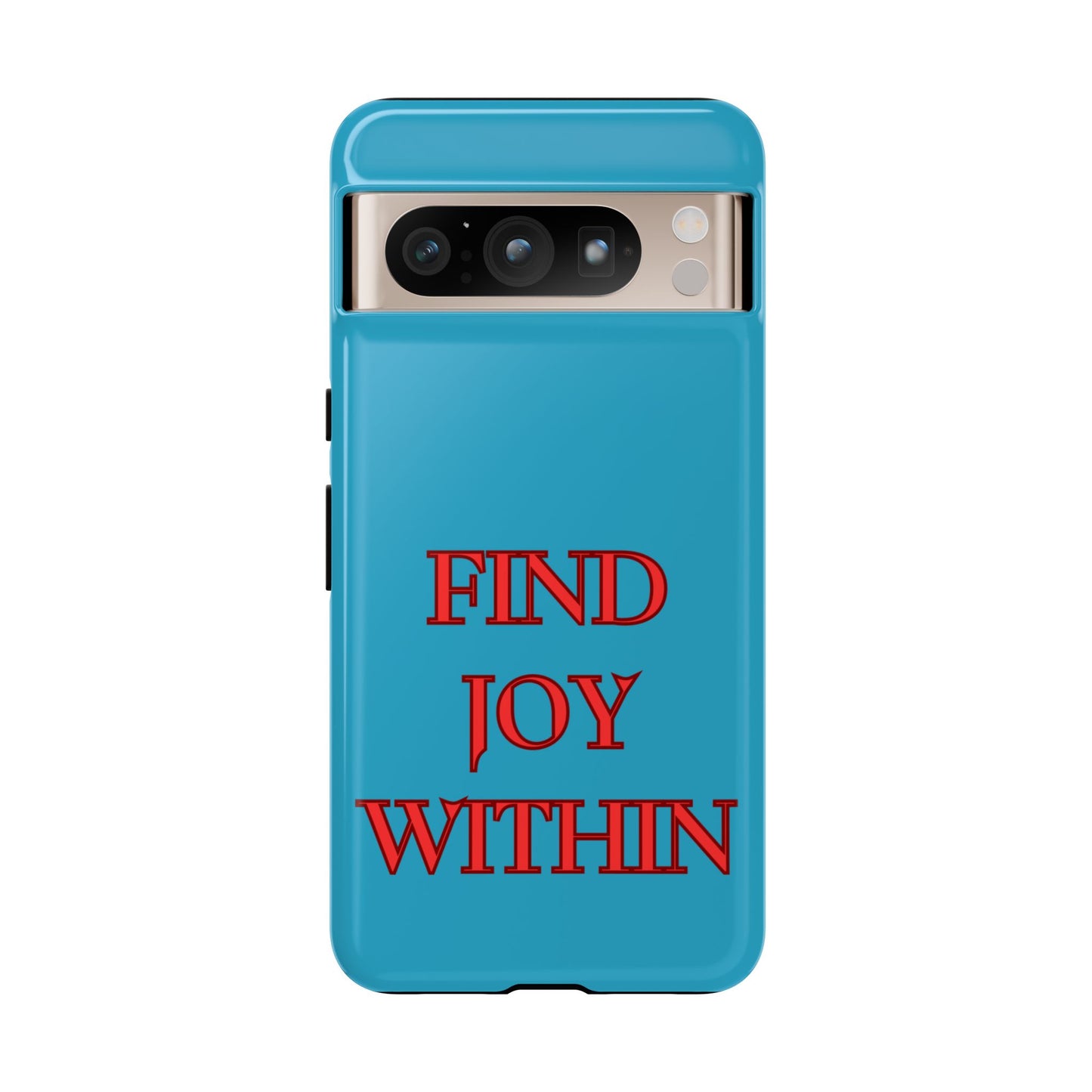 Find Joy Within #23 Tough Cases iPhone Samsung Google Pixel