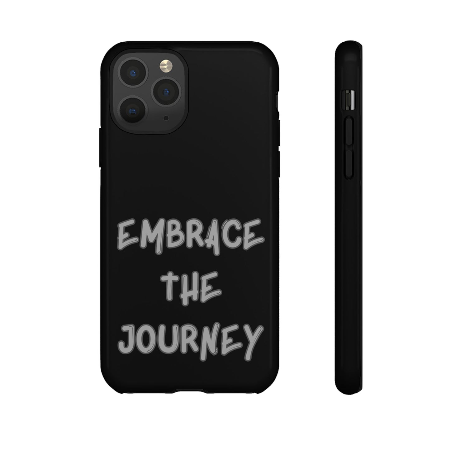 Embrace the Journey #26 Tough Cases iPhone Samsung Google Pixel