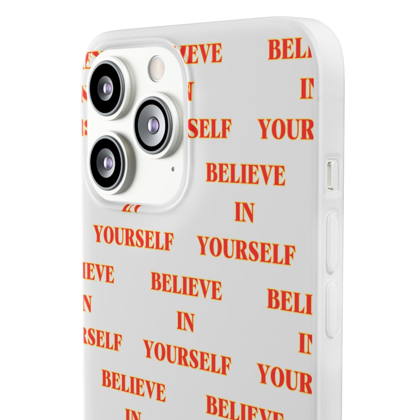 Believe In Yourself #11 Flexi Phone Cases iPhone Samsung Gift Packaging