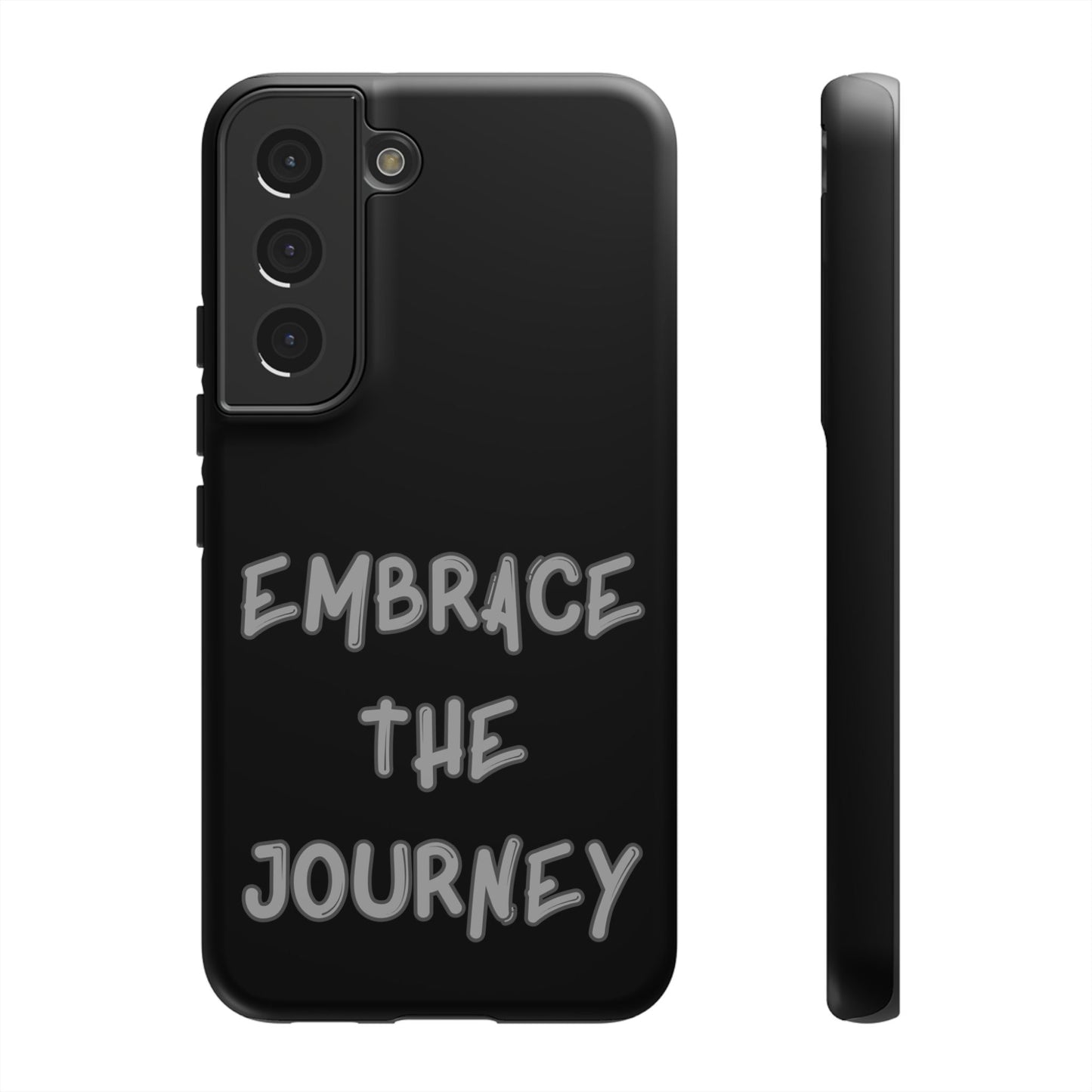 Embrace the Journey #26 Tough Cases iPhone Samsung Google Pixel