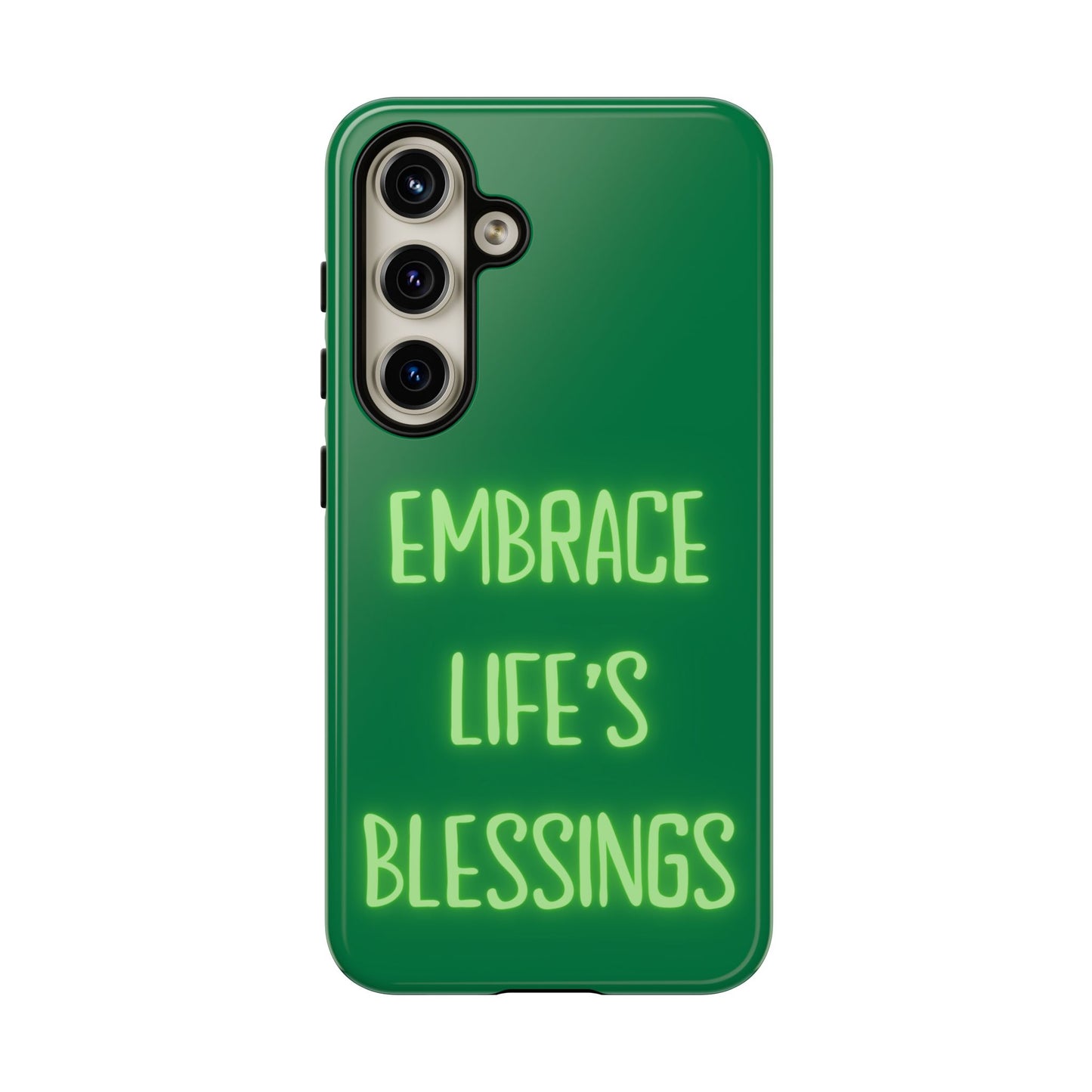 Embrace Life’s Blessings #24 Tough Cases iPhone Samsung Google Pixel