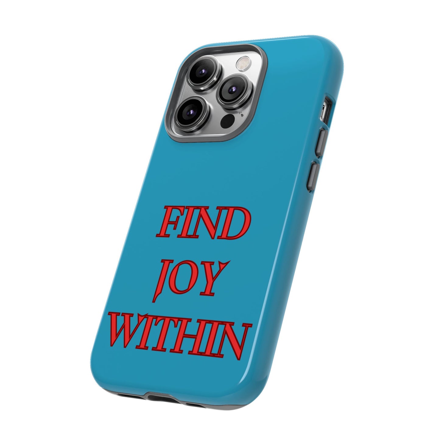 Find Joy Within #23 Tough Cases iPhone Samsung Google Pixel