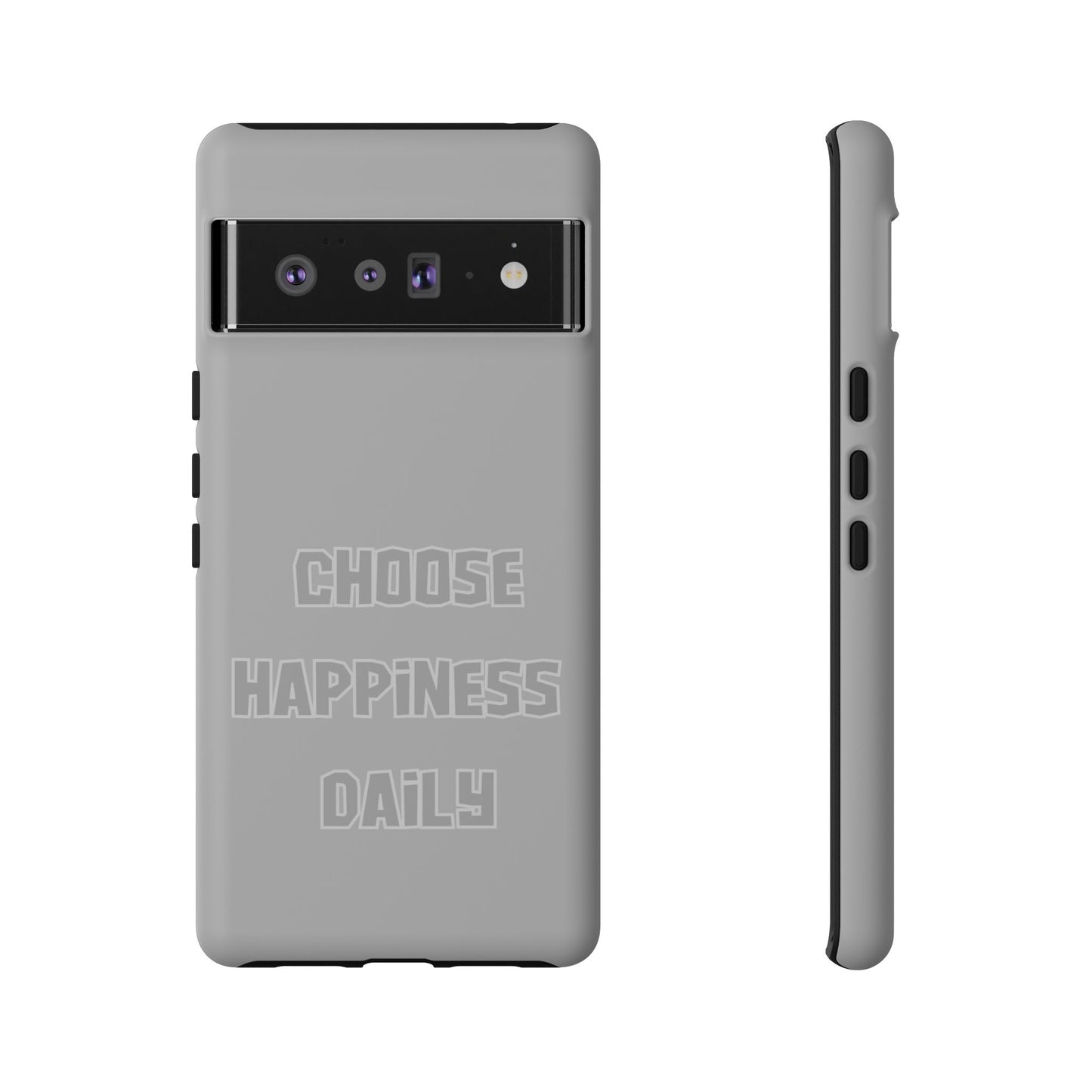 Choose Happiness Daily #24 Tough Cases iPhone Samsung Google Pixel