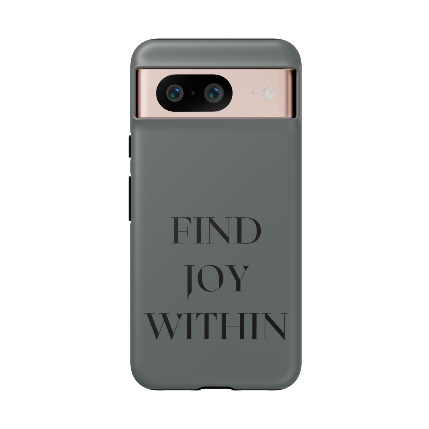 Find Joy Within #22 Tough Cases iPhone Samsung Google Pixel