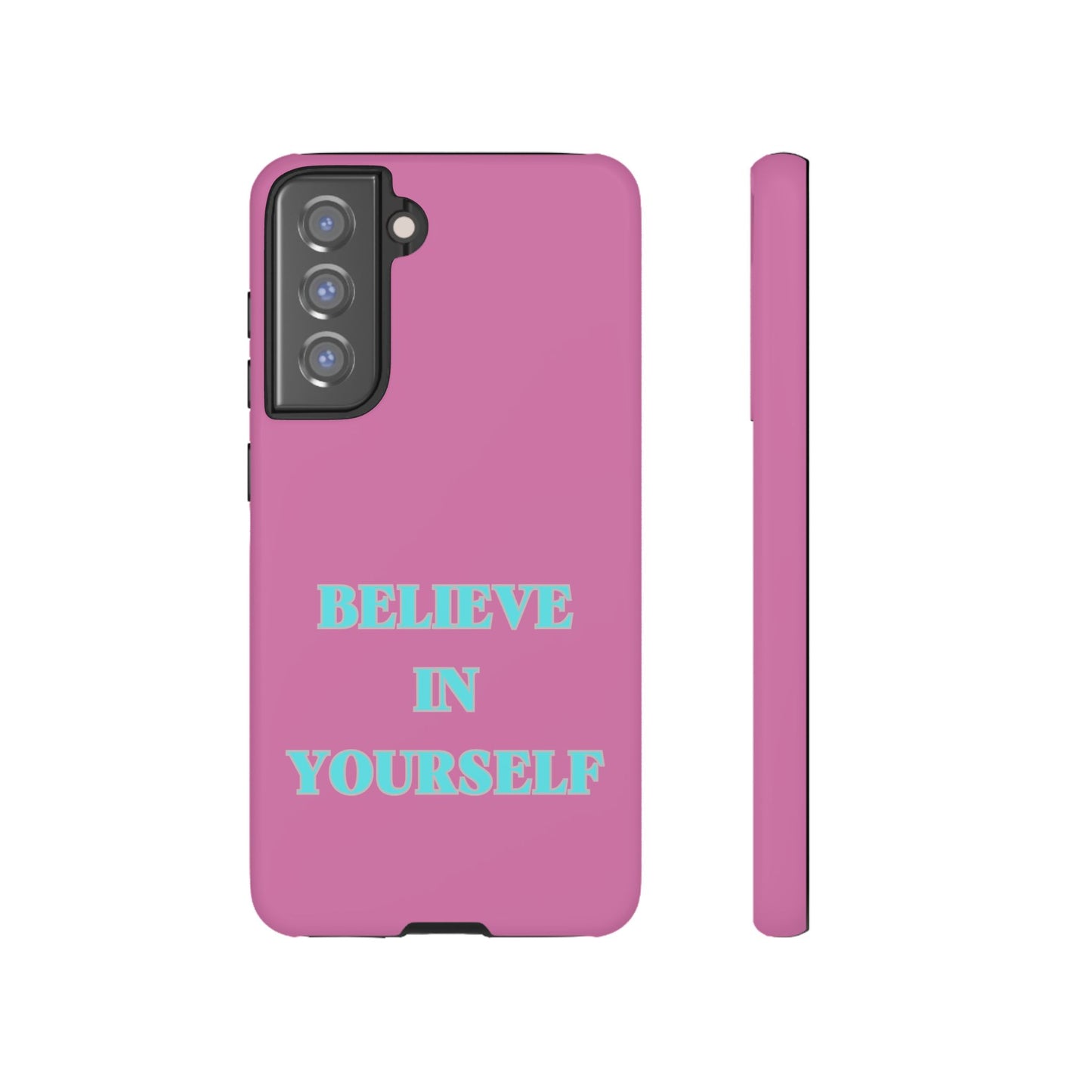 Believe In Yourself #24 Tough Cases iPhone Samsung Google Pixel