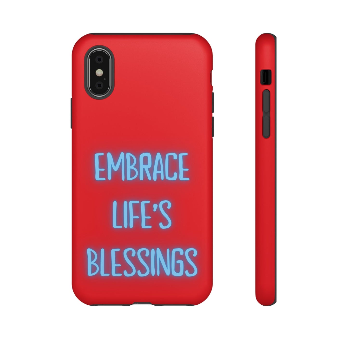 Embrace Life’s Blessings #23 Tough Cases iPhone Samsung Google Pixel