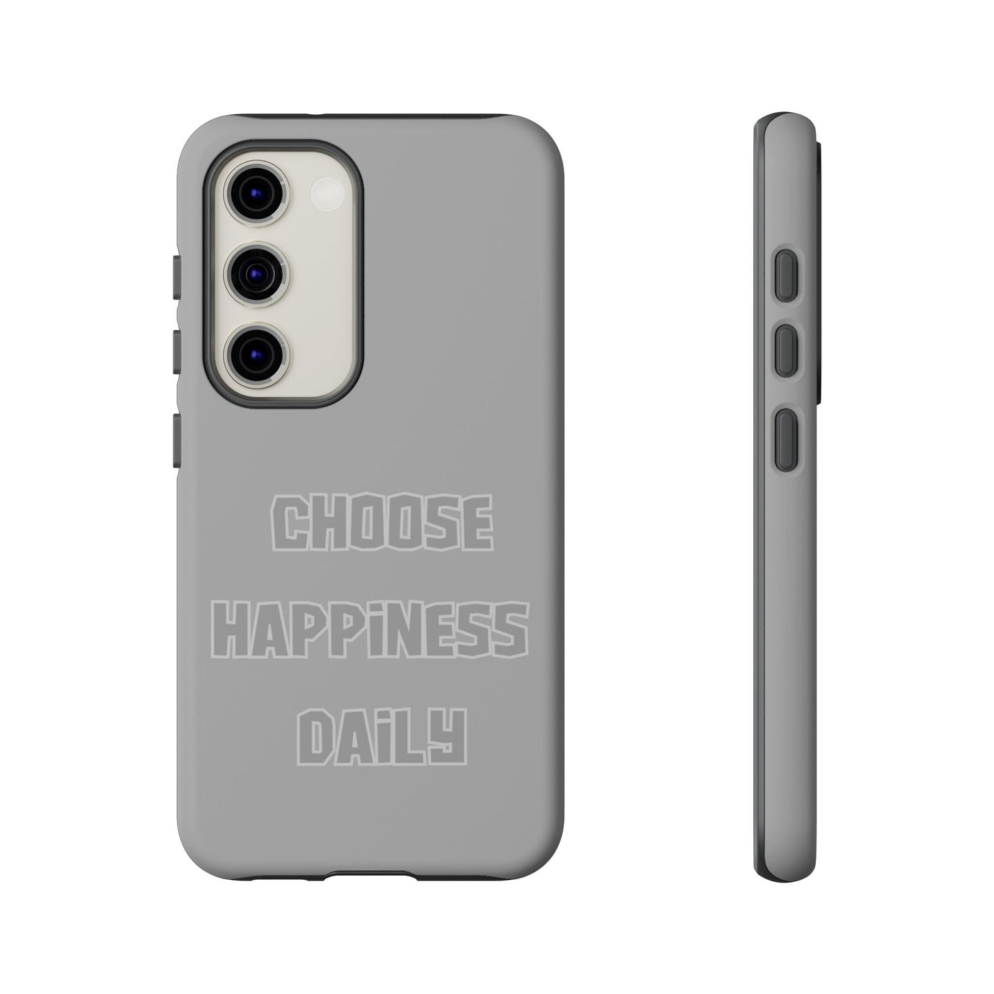 Choose Happiness Daily #24 Tough Cases iPhone Samsung Google Pixel