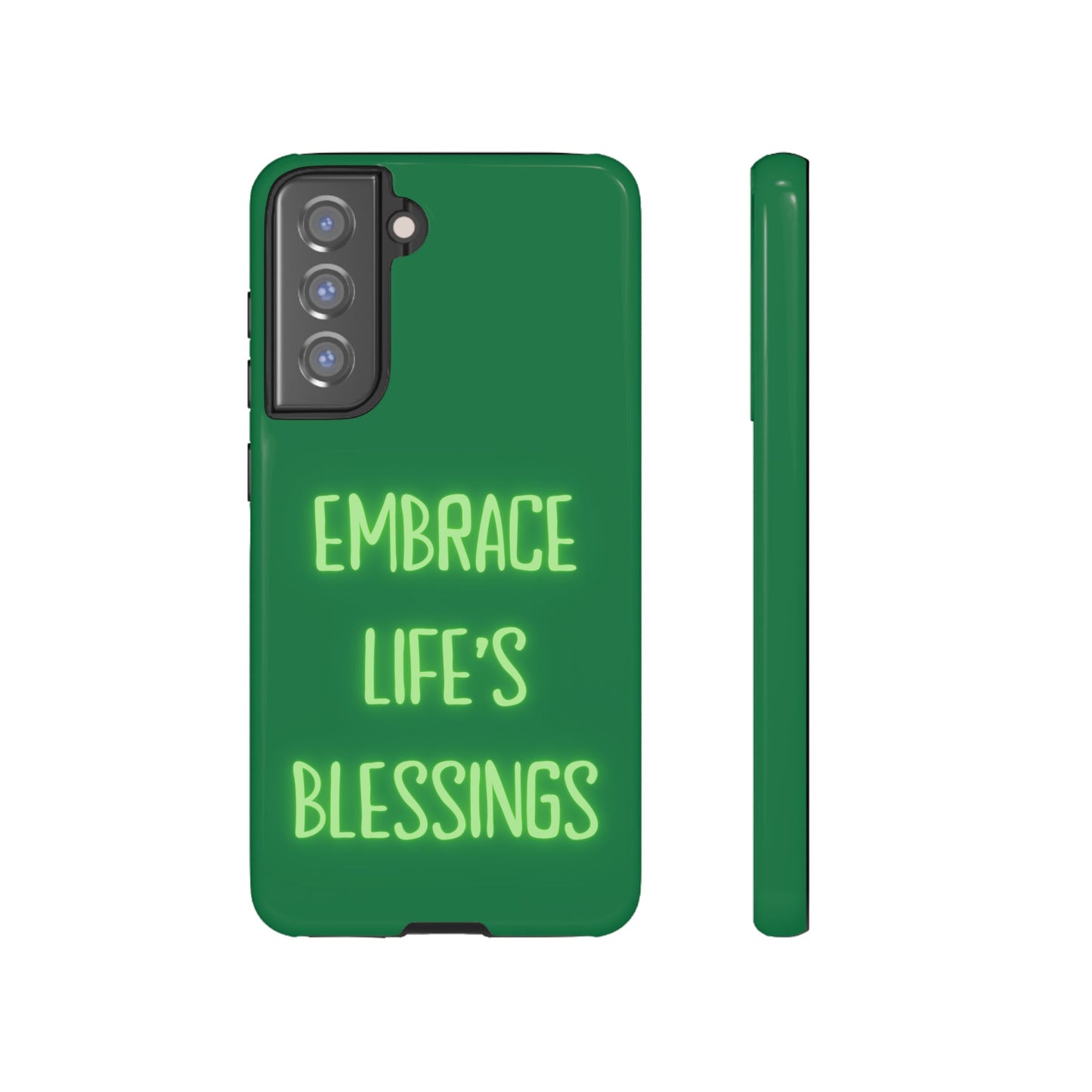 Embrace Life’s Blessings #24 Tough Cases iPhone Samsung Google Pixel