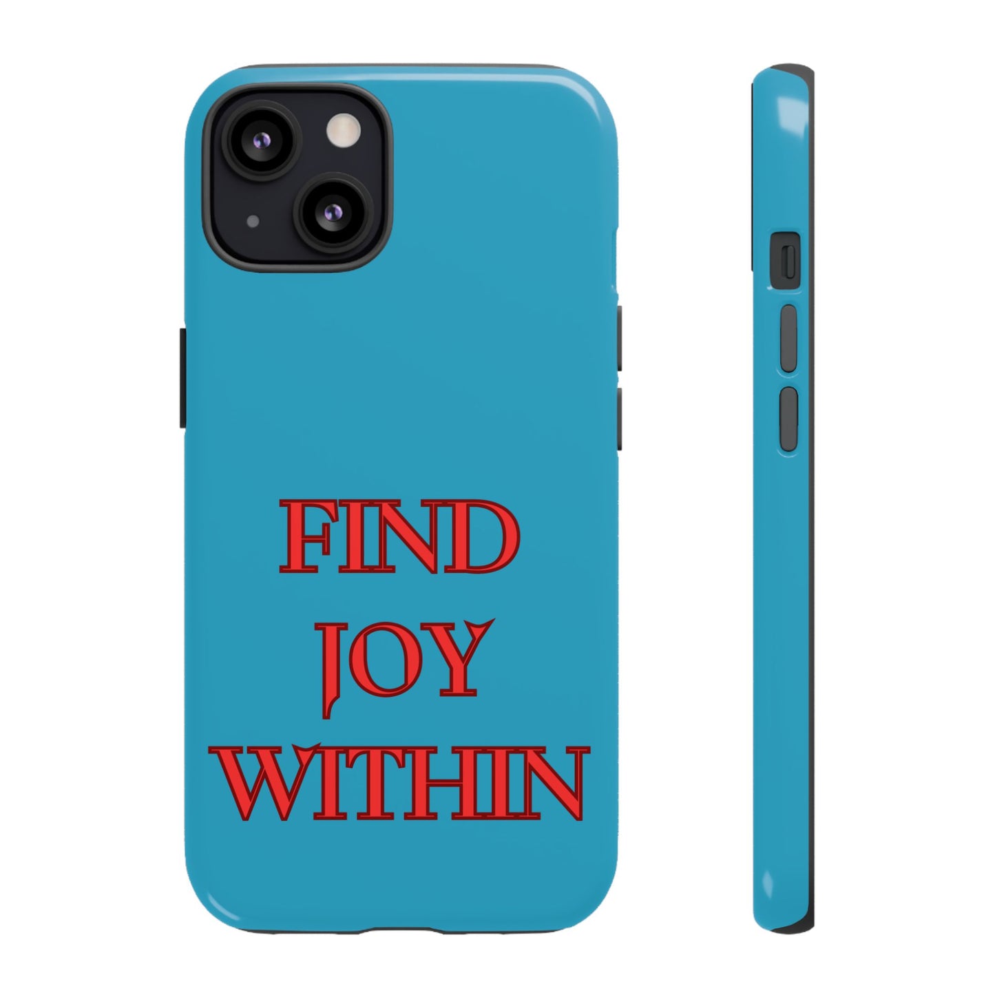 Find Joy Within #23 Tough Cases iPhone Samsung Google Pixel