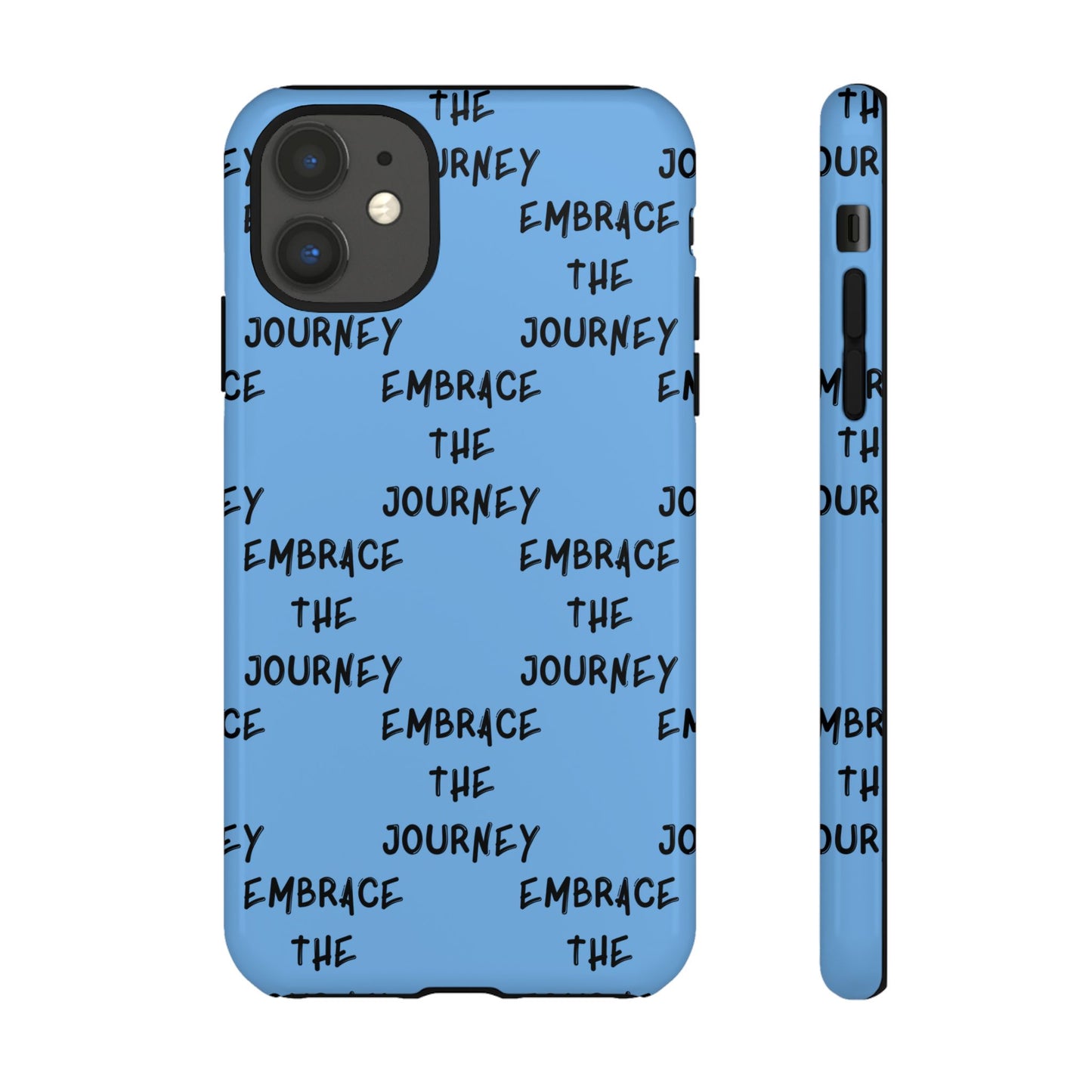 Embrace the Journey #24 Tough Cases iPhone Samsung Google Pixel