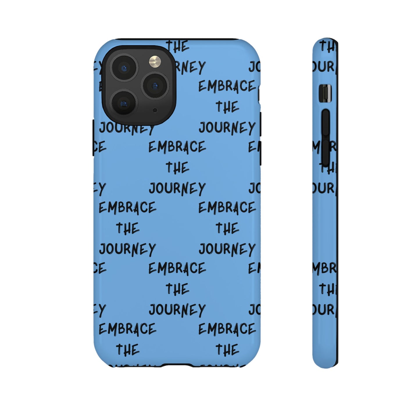 Embrace the Journey #24 Tough Cases iPhone Samsung Google Pixel