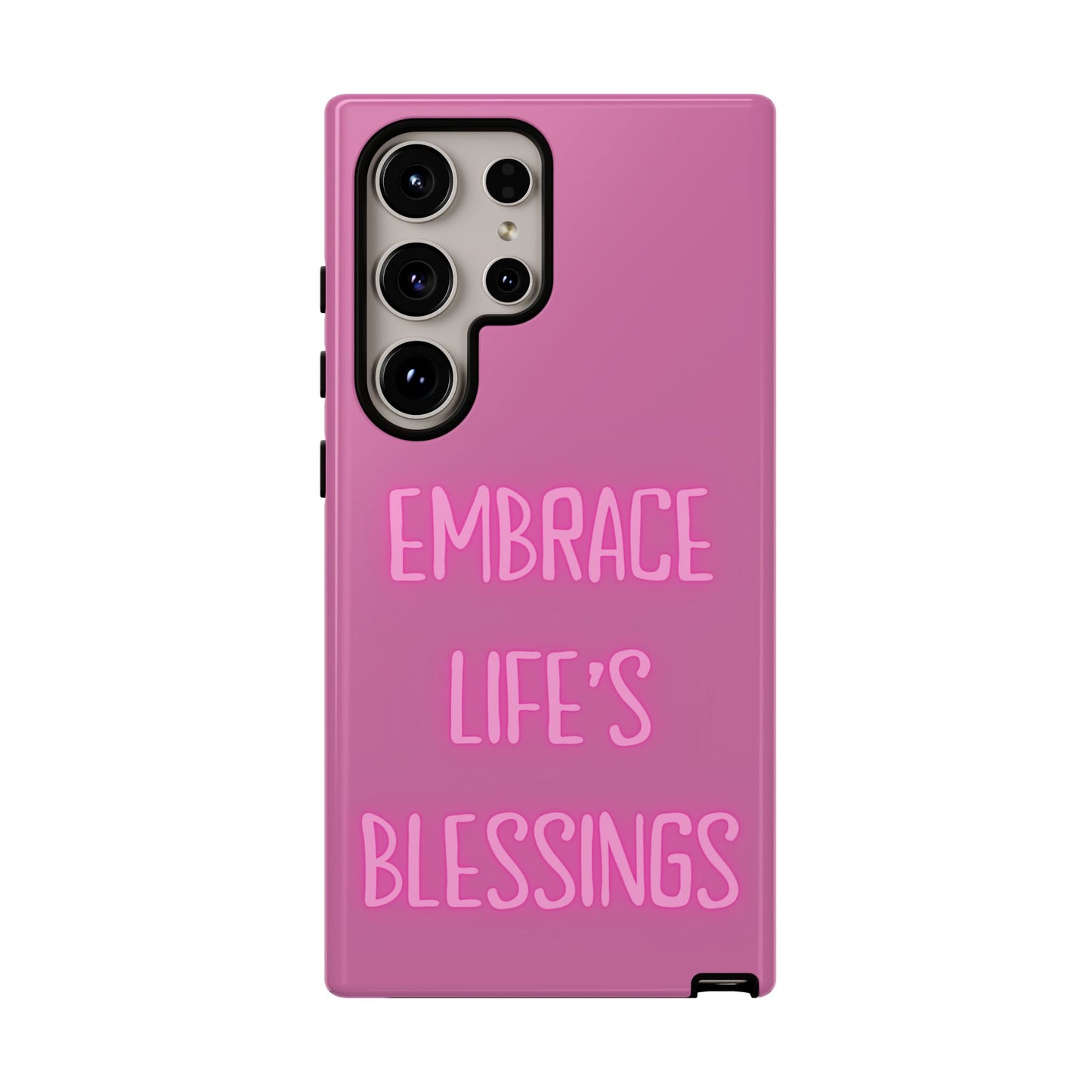 Embrace Life’s Blessings #22 Tough Cases iPhone Samsung Google Pixel