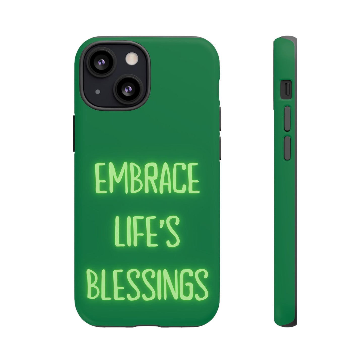 Embrace Life’s Blessings #24 Tough Cases iPhone Samsung Google Pixel