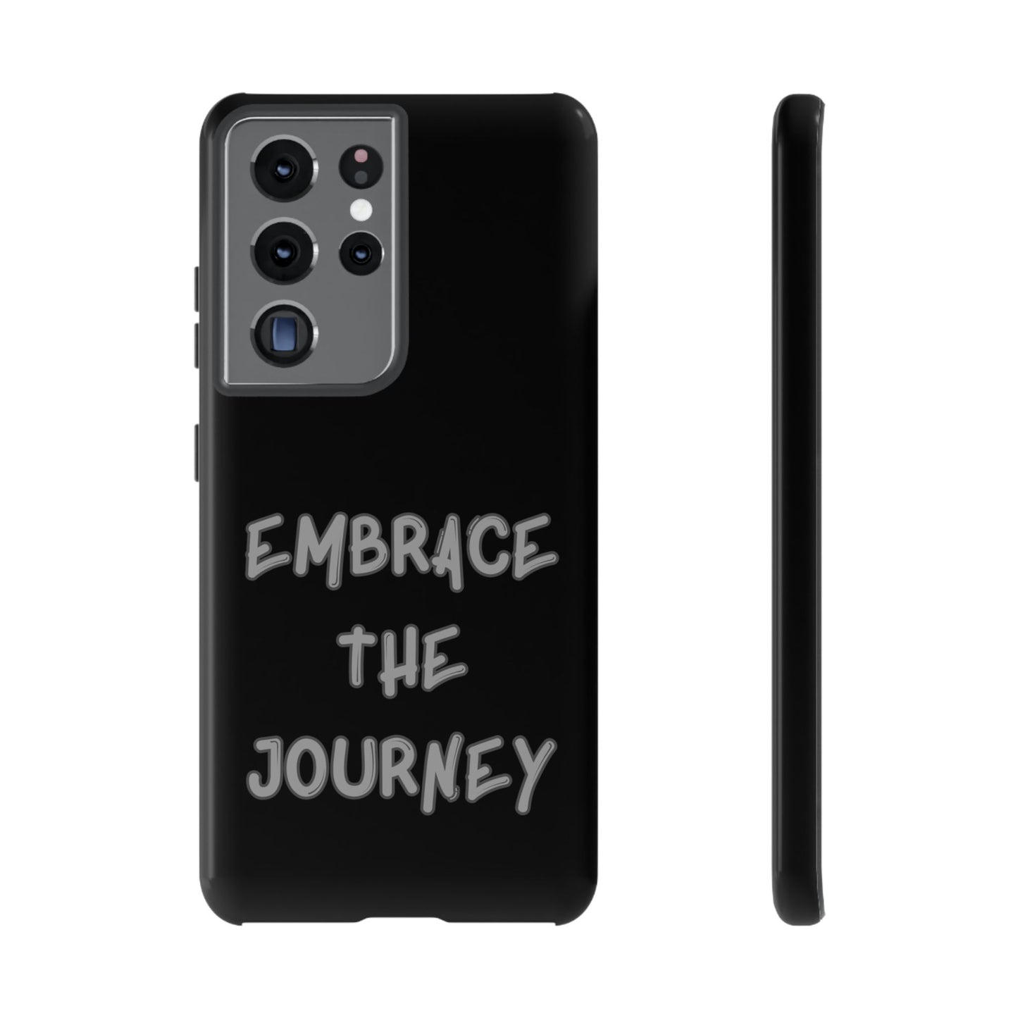 Embrace the Journey #26 Tough Cases iPhone Samsung Google Pixel