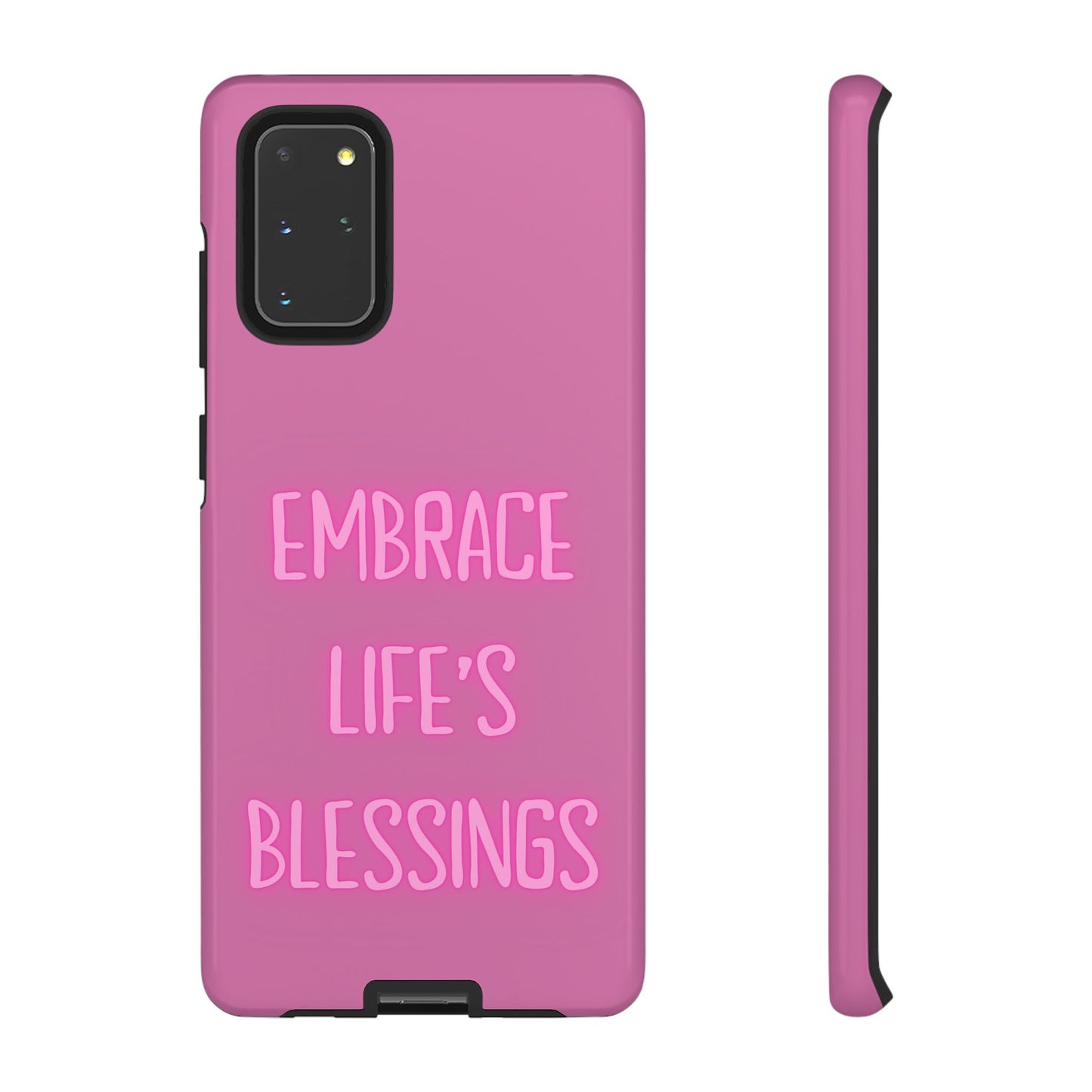 Embrace Life’s Blessings #22 Tough Cases iPhone Samsung Google Pixel