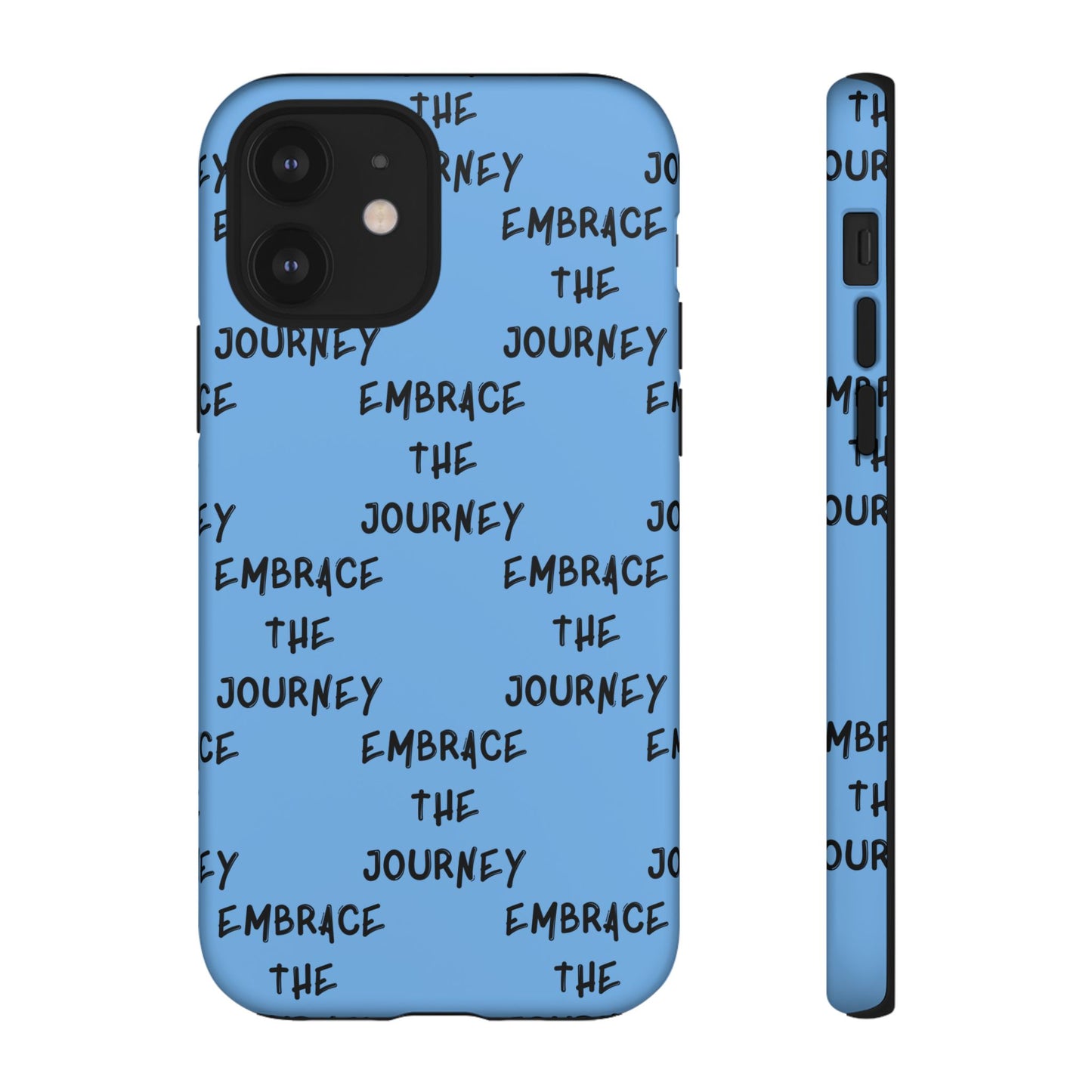 Embrace the Journey #24 Tough Cases iPhone Samsung Google Pixel