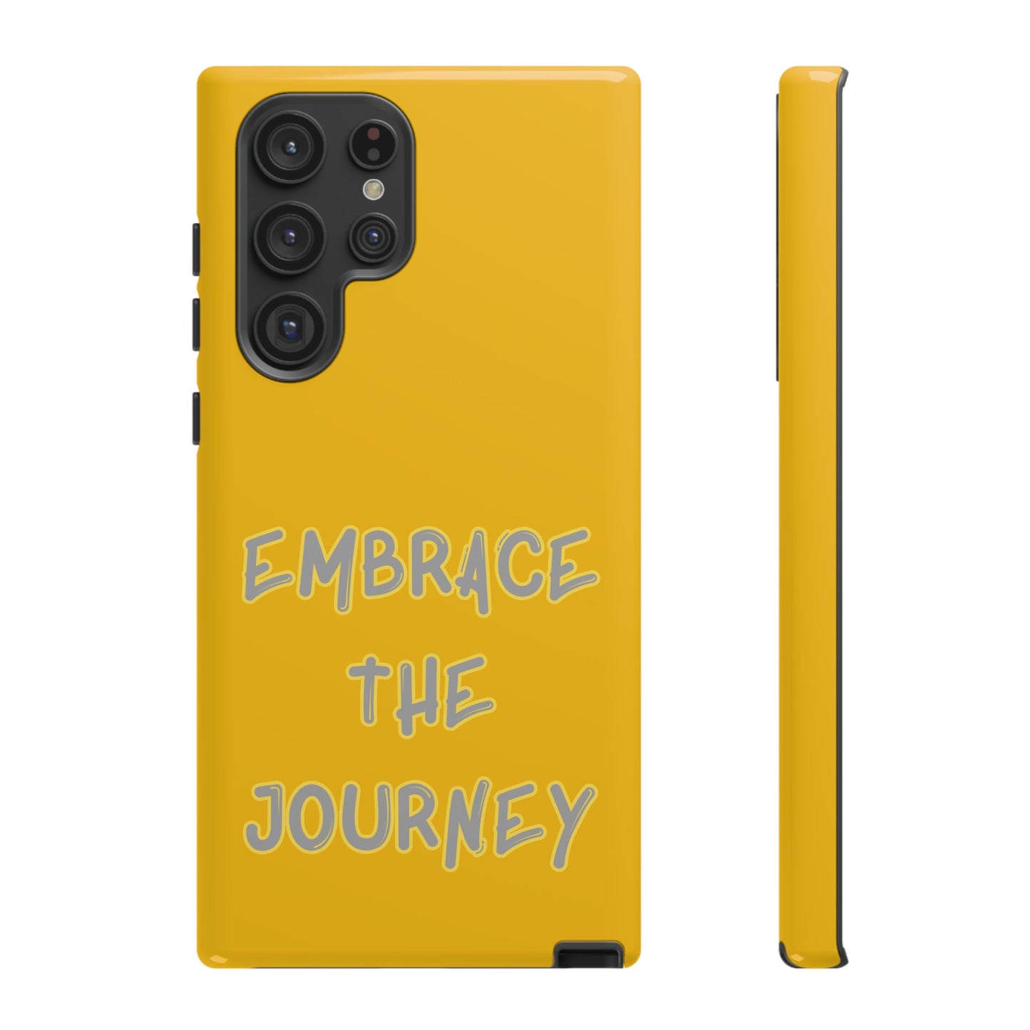 Embrace the Journey #27 Tough Cases iPhone Samsung Google Pixel