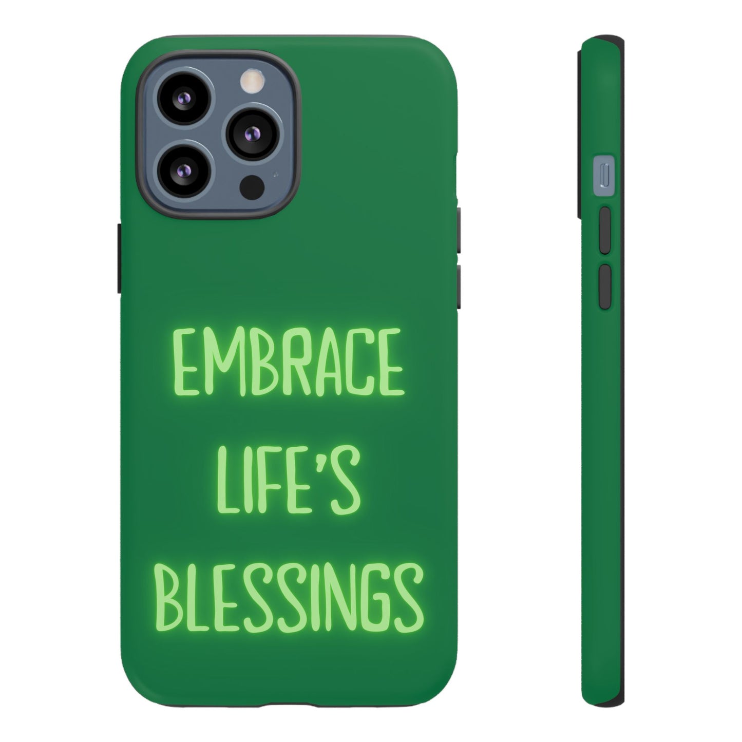 Embrace Life’s Blessings #24 Tough Cases iPhone Samsung Google Pixel