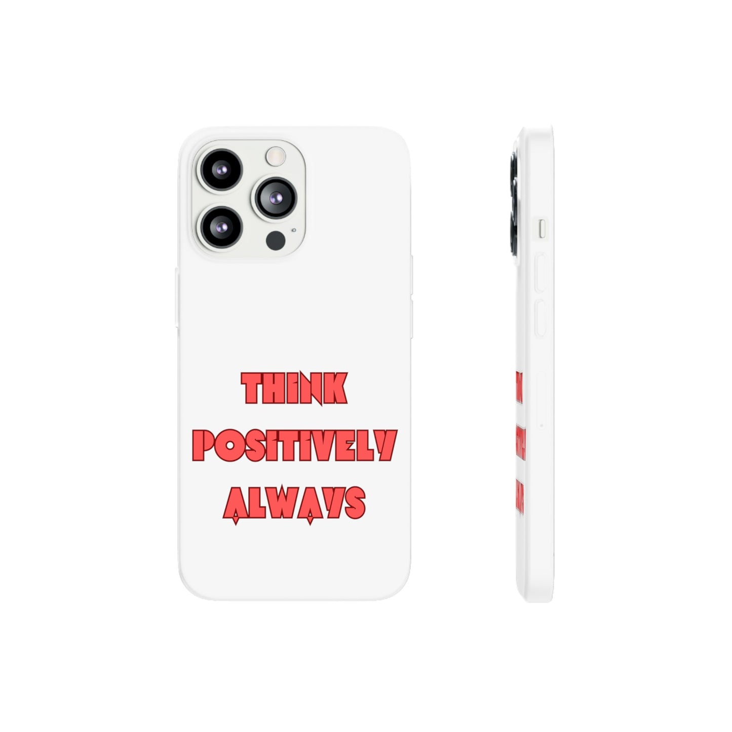 Think Positively Always #24 Flexi Cases iPhone Samsung Gift Packaging